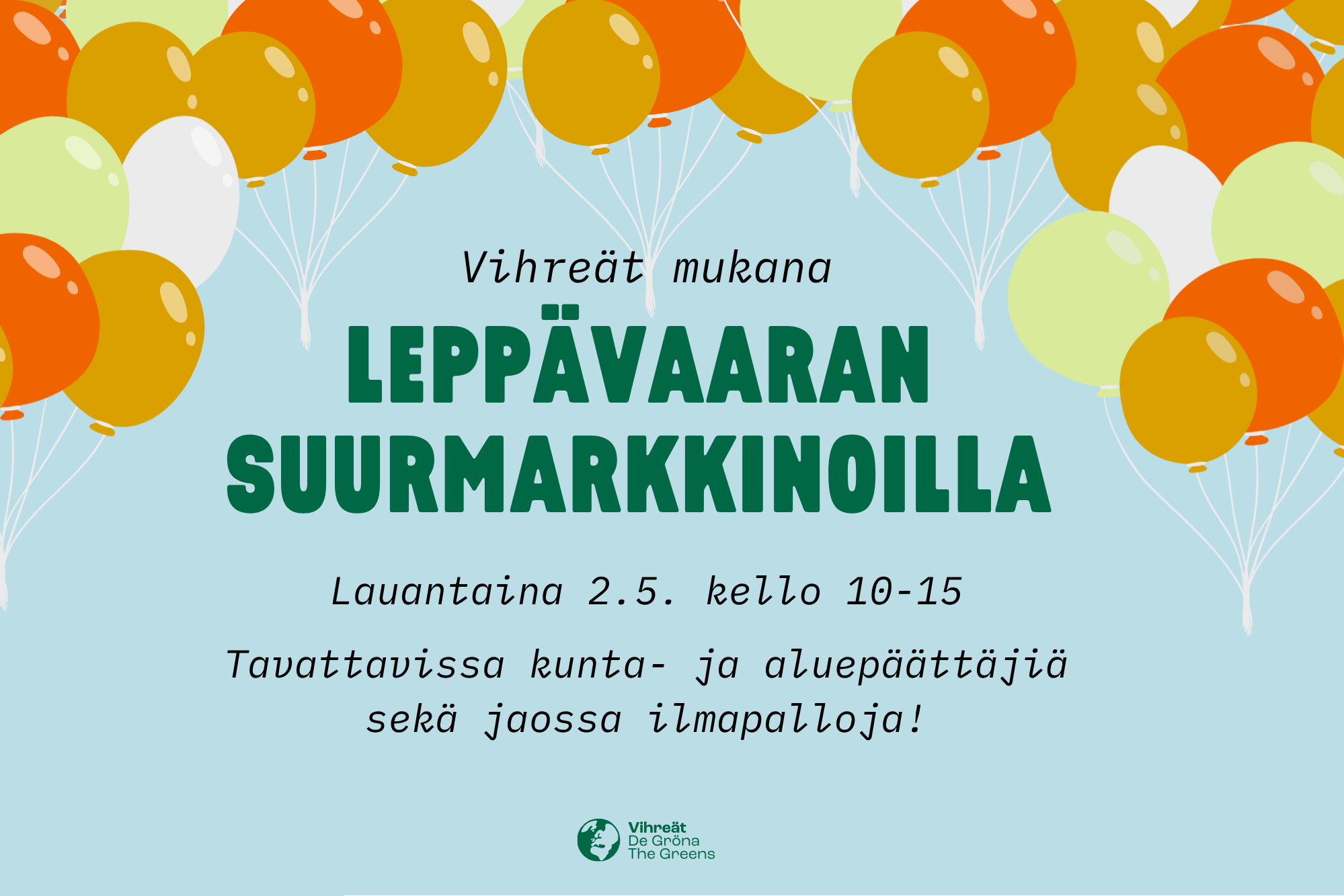 Vihreät Leppävaaran Suurmarkkinoilla