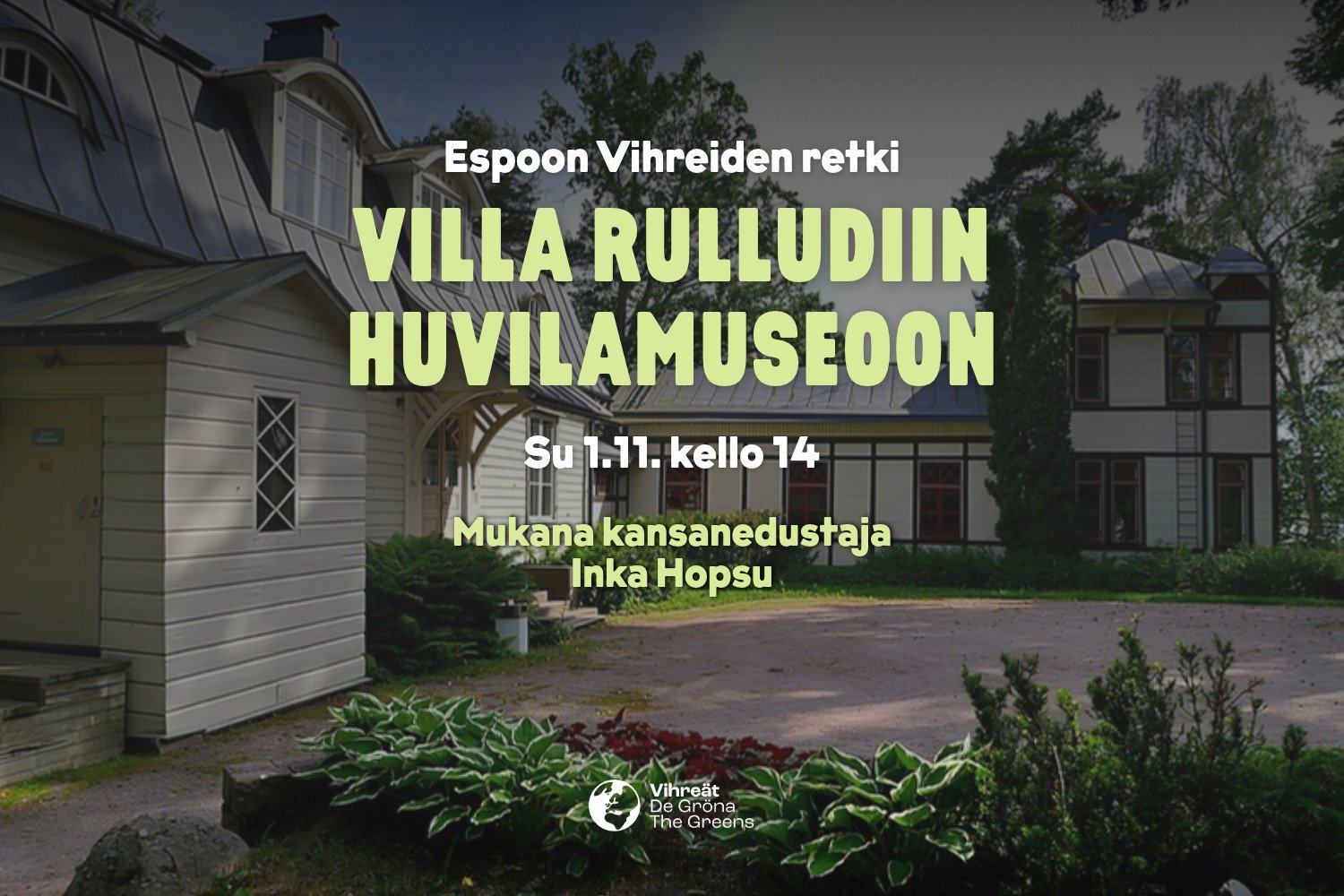 Vierailu Villa Rulludiin