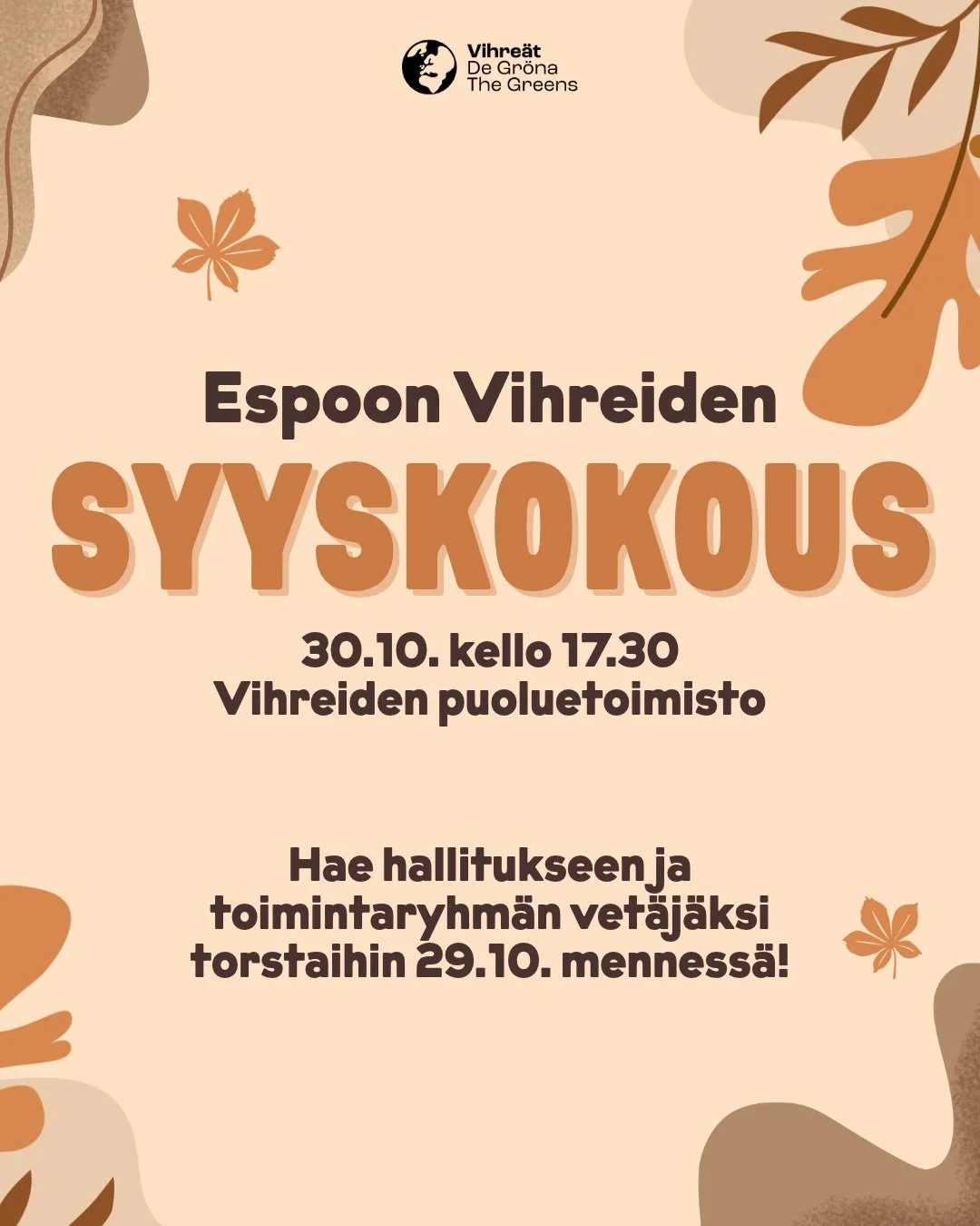🍂 Espoon Vihreiden syyskokous pidet&auml;&auml;n perjantaina 30.10. klo 17.30 Vihreiden puoluetoimistolla (Mannerheimintie 15b A, Helsinki).

Syyskokouksessa valitaan yhdistykselle hallitus ja toimintaryhmien vet&auml;j&auml;t ensi vuodeksi. Vuosi 2