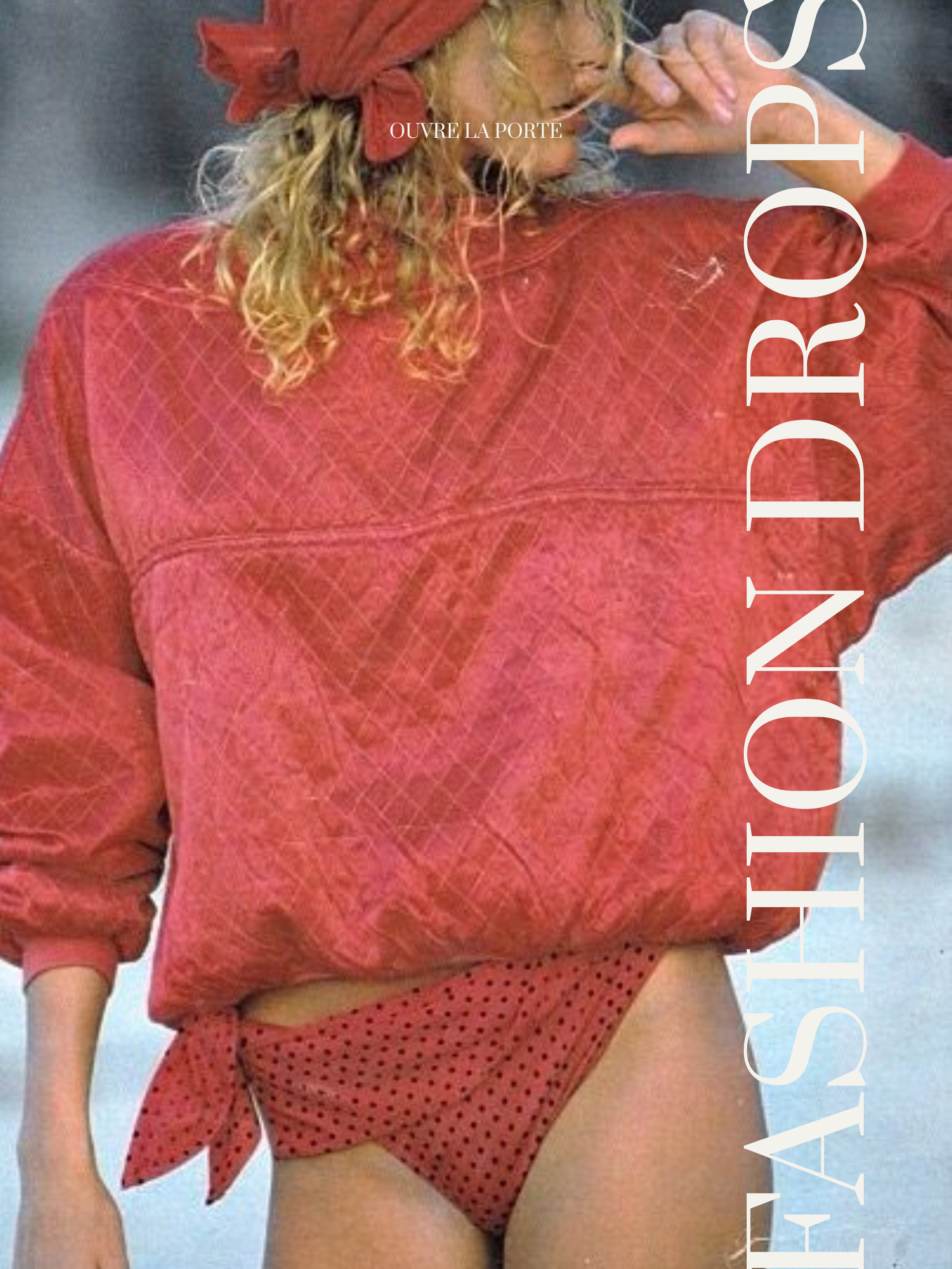 FASHION DROPS - Edition 1