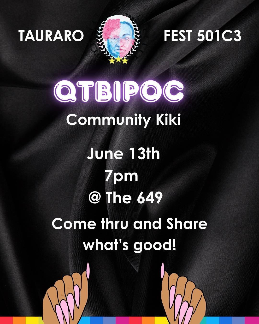 Monthly QTBIPOC KIKI @ the 649