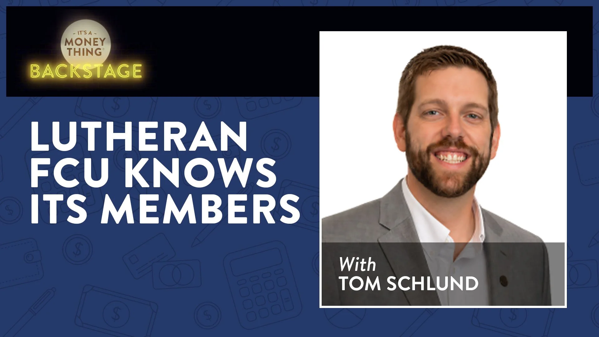 Lutheran Federal Credit Union knows its members