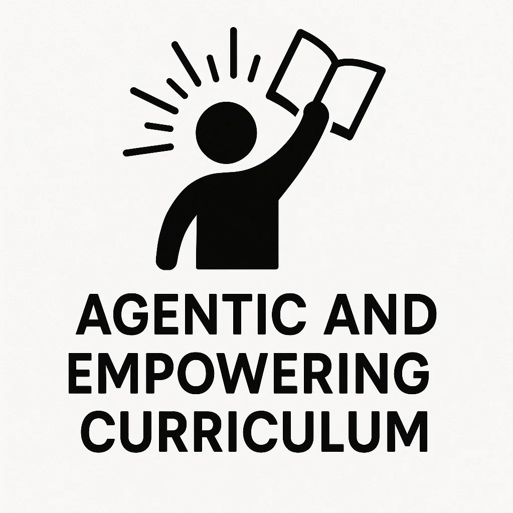 Black silhouette of a person holding an open book, with lines radiating from their head, and text that reads 'Agentic and Empowering Curriculum'.