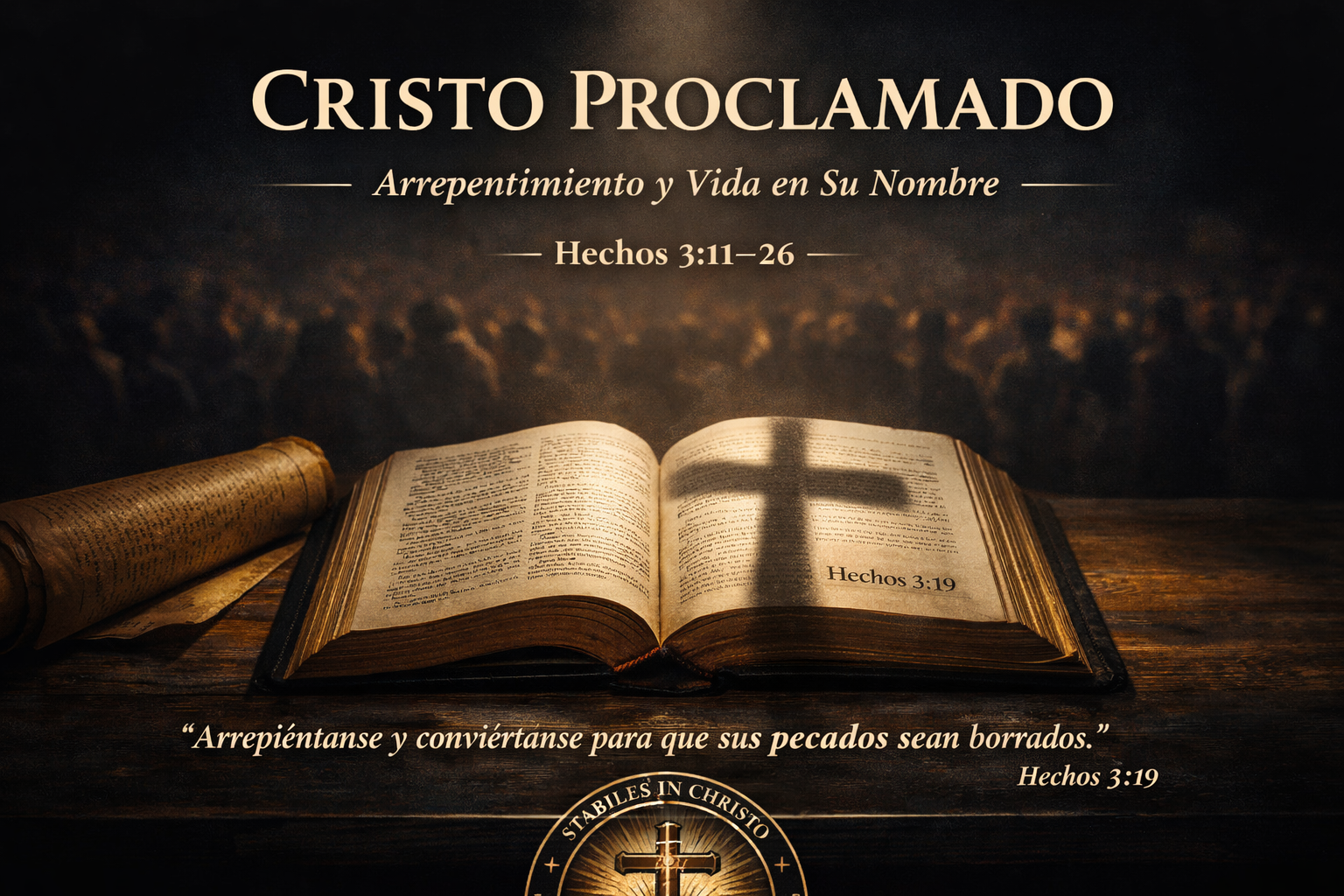 Cristo Proclamado: Arrepentimiento y Vida en el Nombre que Sana