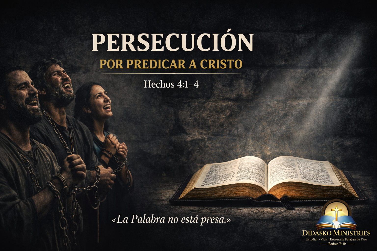 Persecución por Predicar a Cristo