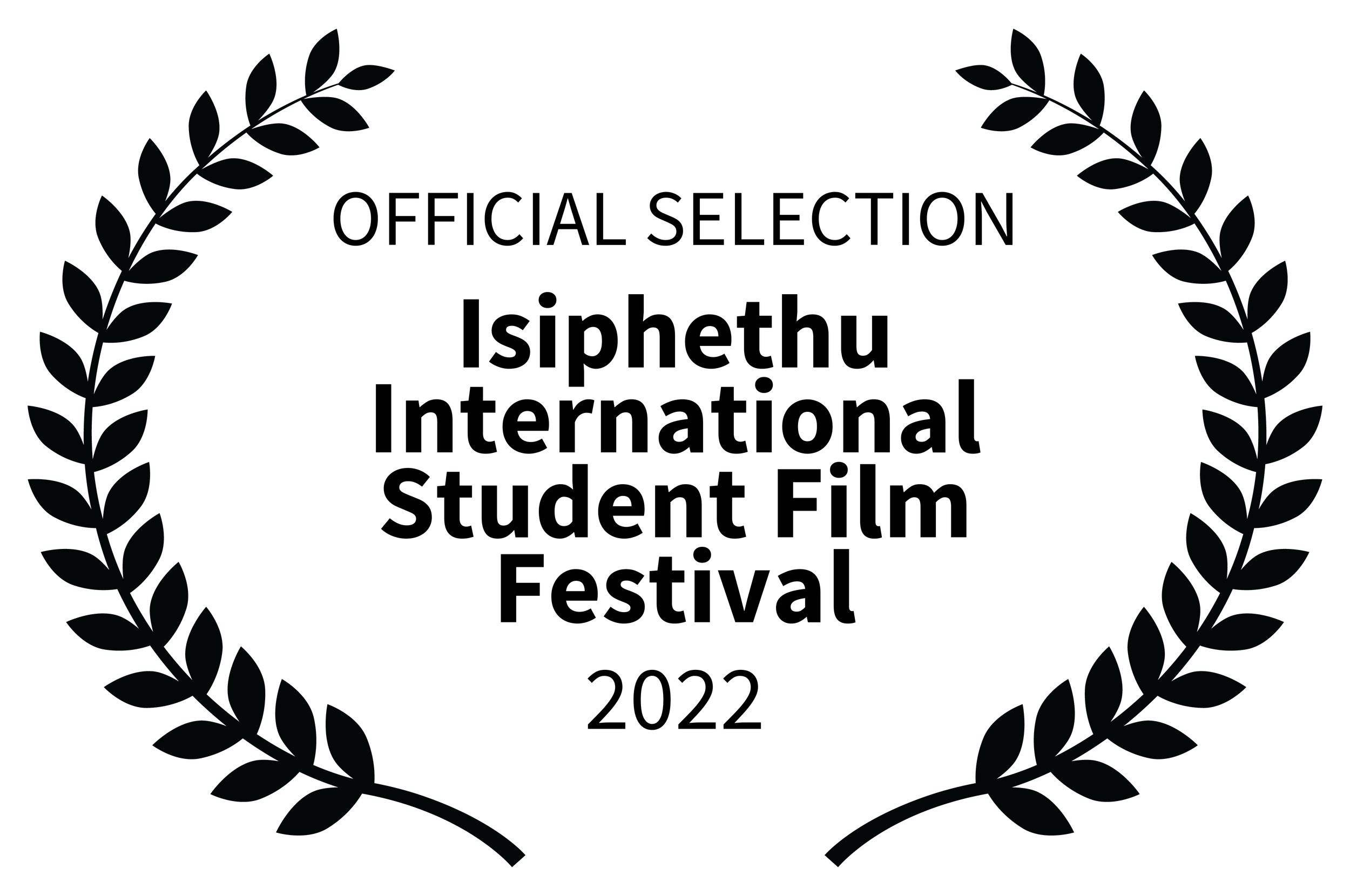 OFFICIALSELECTION-IsiphethuInternationalStudentFilmFestival-2022.png