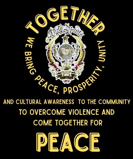 A circular emblem with the words "Together Unity" at the top, and "We Bring Peace, Prosperity" at the bottom. In the center, there is a detailed design with cultural symbols and a globe. Surrounding the emblem are the words "And Cultural Awareness to the Community To Overcome Violence and Come Together for Peace" in yellow text.