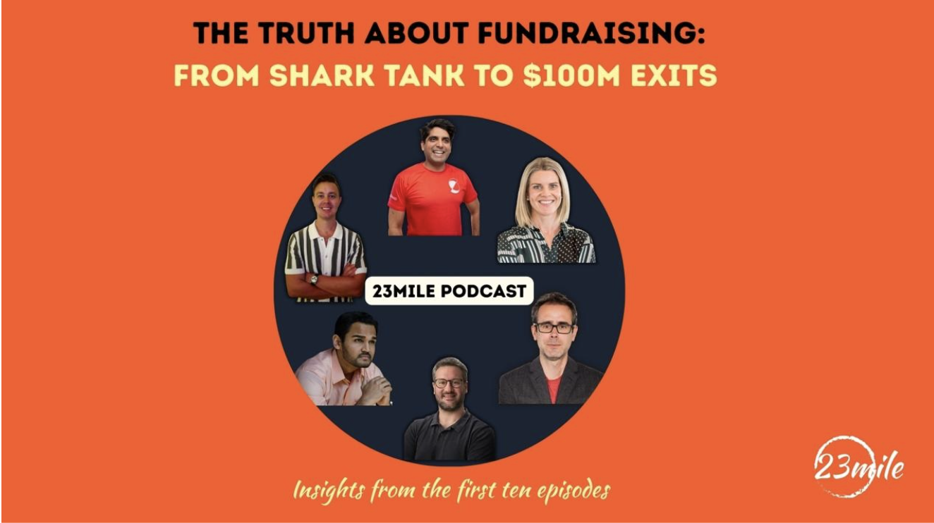 The Truth About Fundraising: From Founders Who’ve Gone The Distance