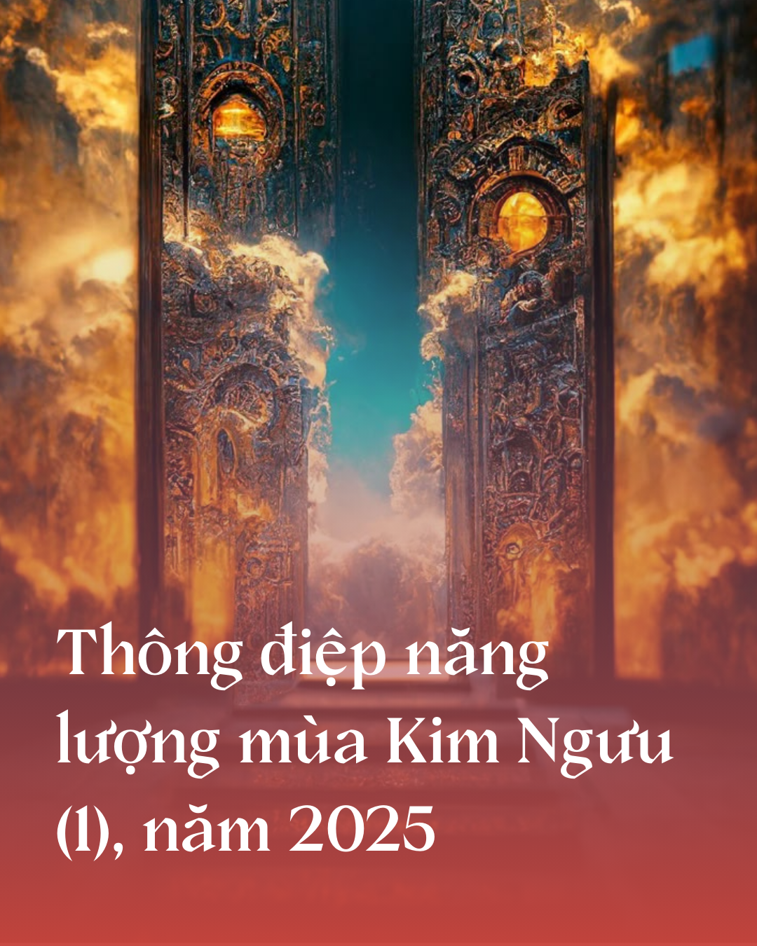 Thông điệp năng lượng mùa Kim Ngưu (1), năm 2025