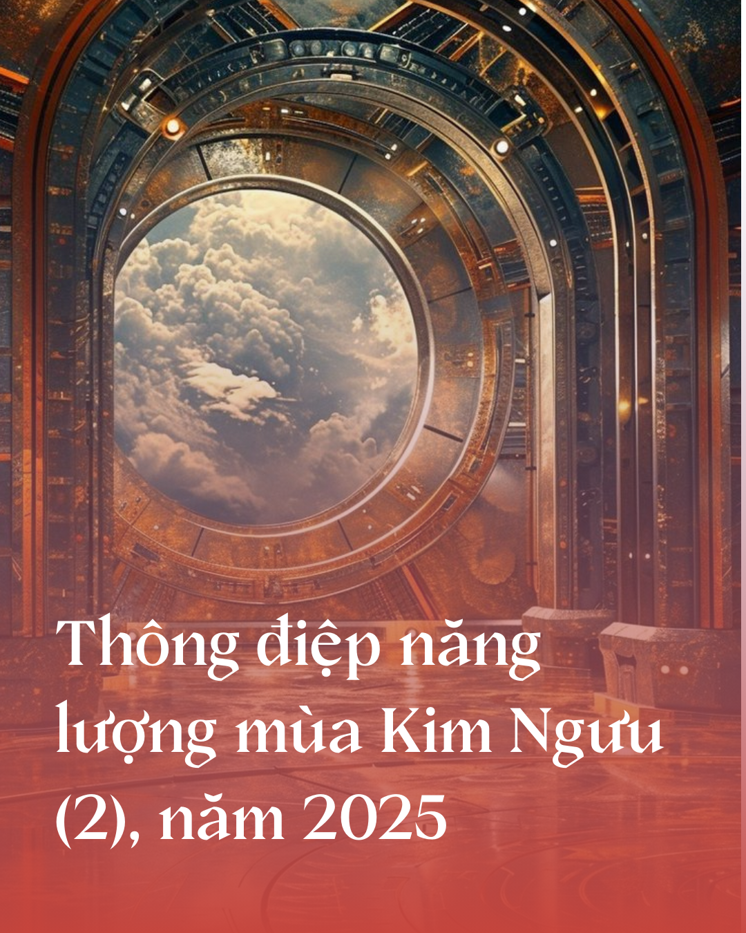 Thông điệp năng lượng mùa Kim Ngưu (2), năm 2025 