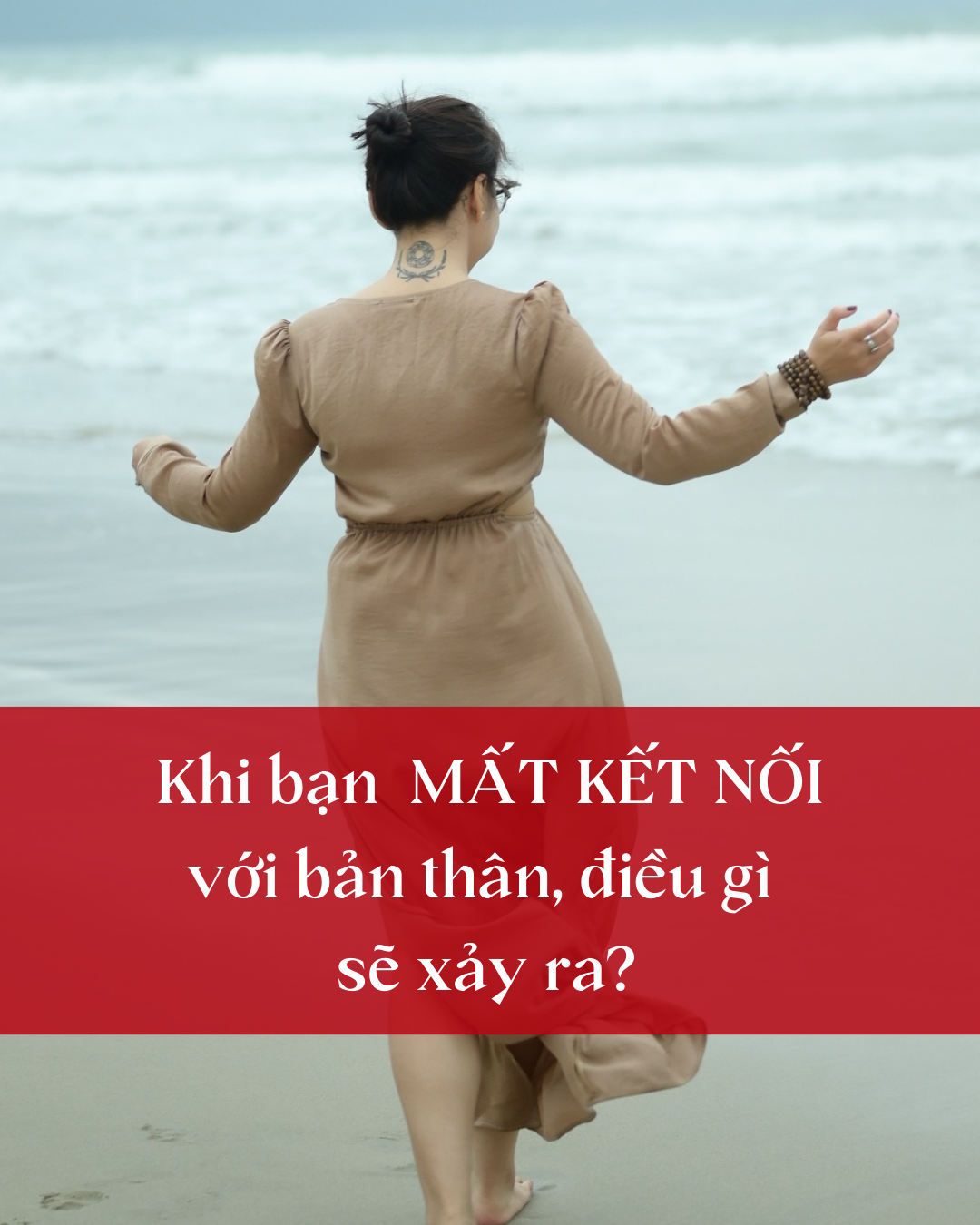 Khi bạn mất Kết nối với bản thân, điều gì sẽ xảy ra?