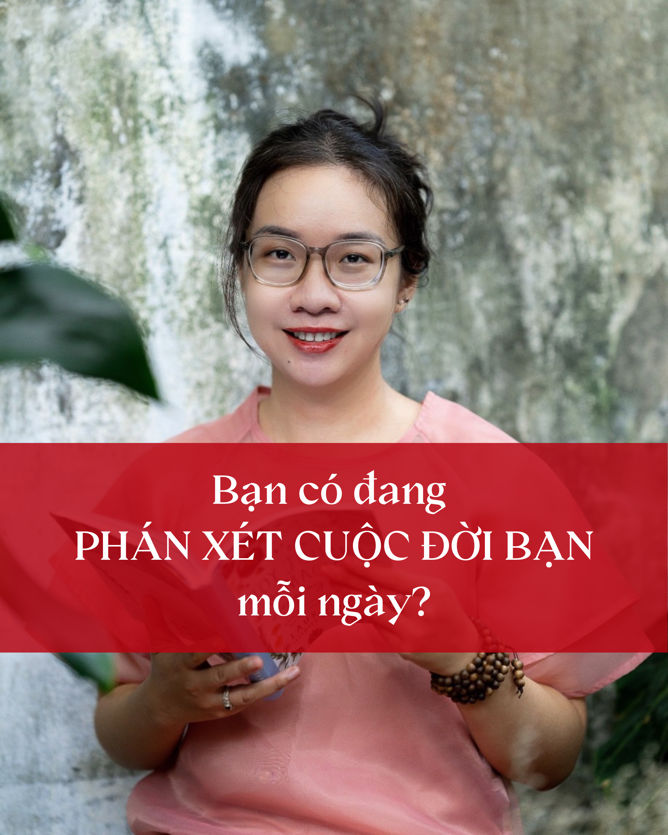 “Con là ai mà dám phán xét bản thân, phán xét cuộc đời con.”