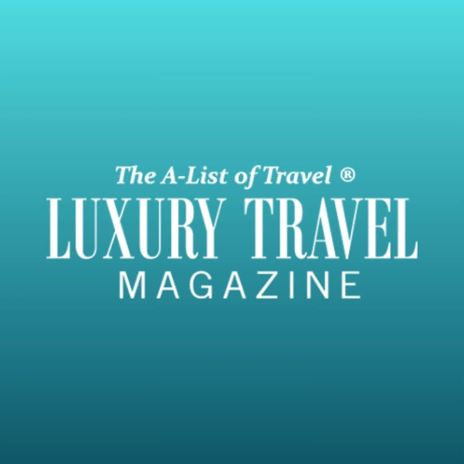 Cover of 'The A-List of Travel Luxury Travel Magazine' with a gradient blue background and white text.