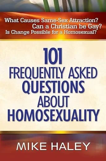 101 Frequently Asked Questions About Homosexuality