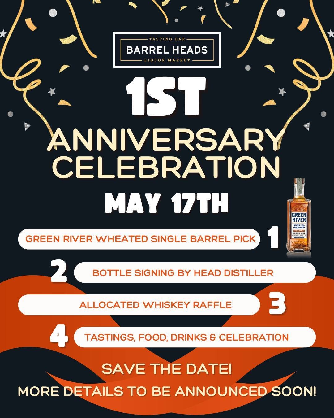 🎉 Barrel Heads Liquor Market & Tasting Bar Turns ONE! 🎉
Join us on Friday, May 17th as we celebrate our 1-Year Anniversary in the biggest way yet!
🥃 We’re kicking things off with the exclusive release of our Green River Wheated Single B