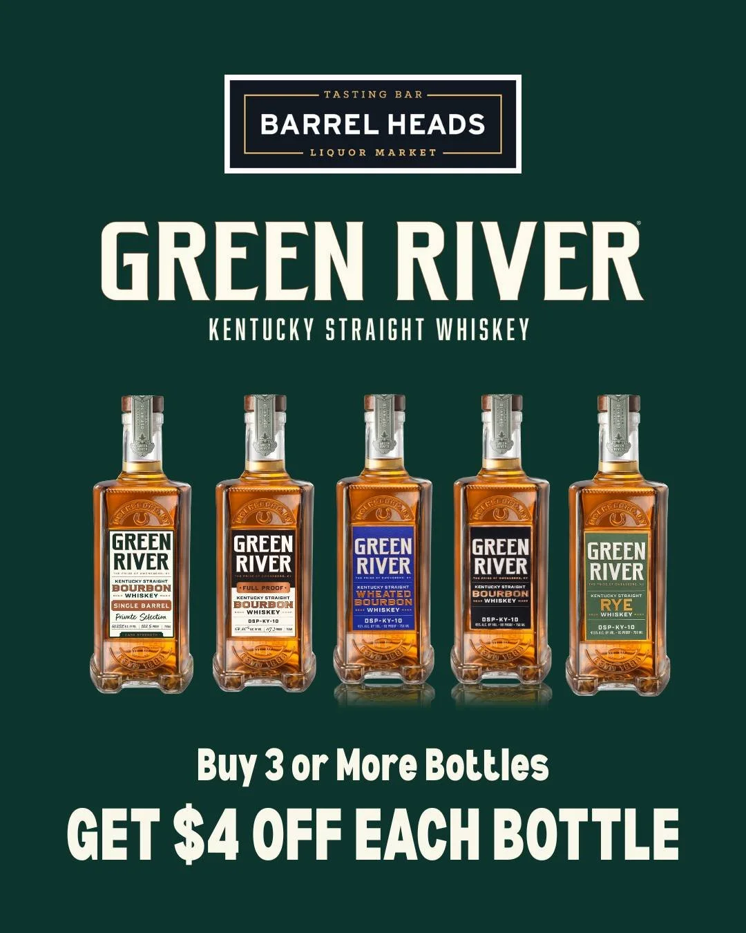 🥃✨ GREEN RIVER WHISKEY SALE &ndash; STOCK UP &amp; SAVE! ✨🥃

For a limited time, when you buy 3 or more bottles of any Green River whiskey, you&rsquo;ll get $4 OFF each bottle &mdash; mix and match however you like.

🍃 Included in this special:
🟤