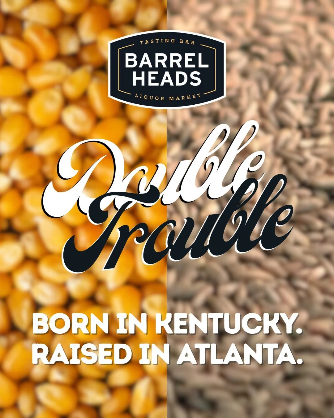 🌽🌾 DOUBLE TROUBLE 🌾🌽

Two barrels.
Two grains.
One release.

Made in Kentucky. Grown in Atlanta.
Releasing together this week.

Details coming soon&hellip; 👀🔥