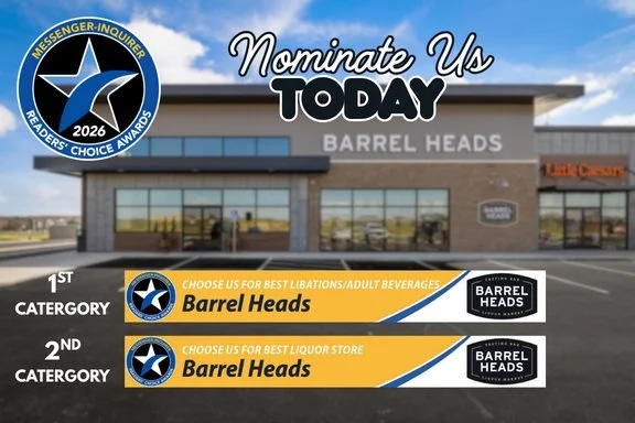 🥃 Barrel Heads Family &mdash; We Need Your Support! 🥃

The Messenger-Inquirer Readers&rsquo; Choice Awards 2026 nominations are OPEN, and we&rsquo;d truly appreciate your help! ❤️

👉 Please nominate Barrel Heads Liquor Market &amp; Tasting Bar in 