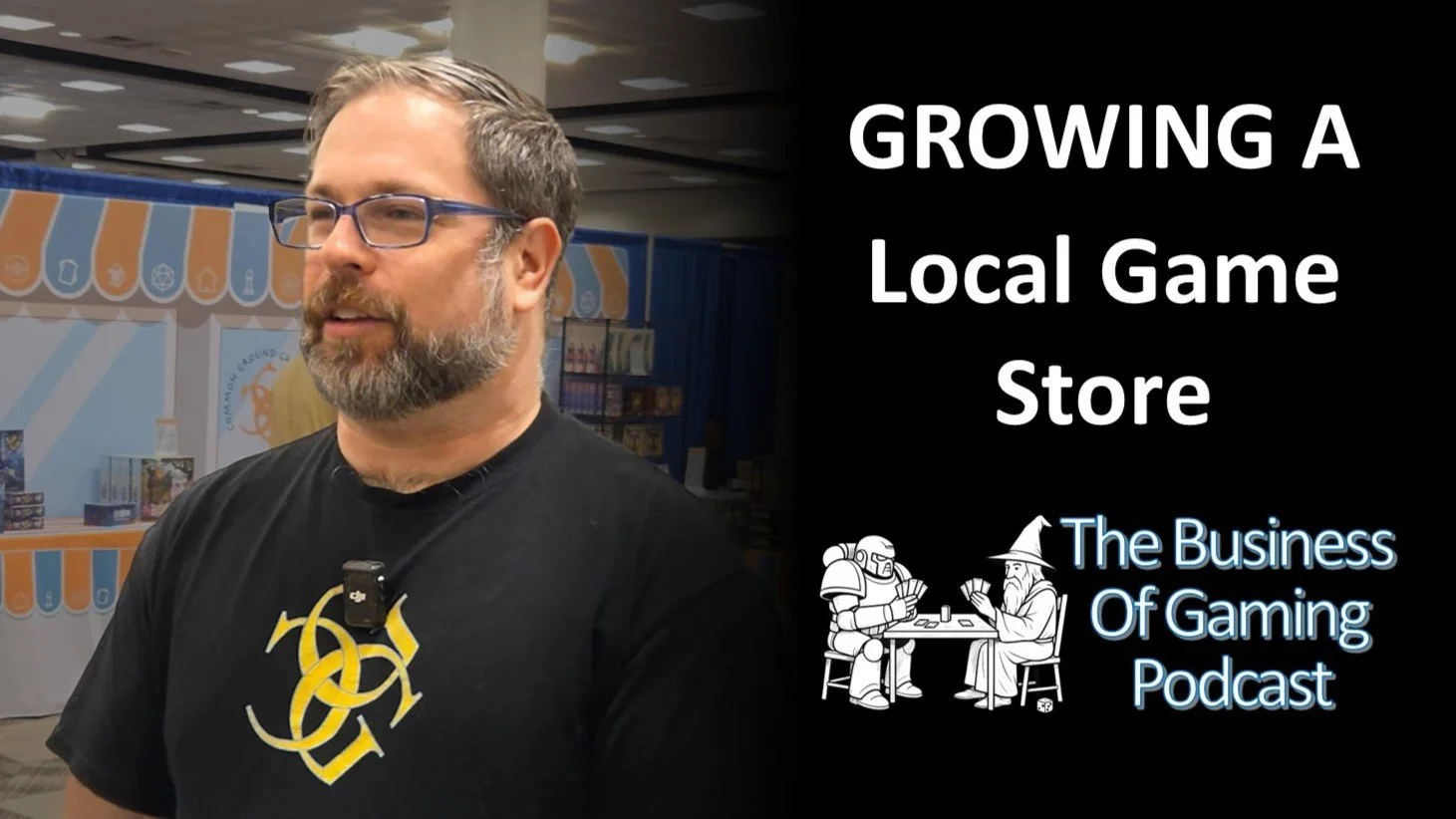 Ep16: Growing a Local Game Store with Common Ground Games