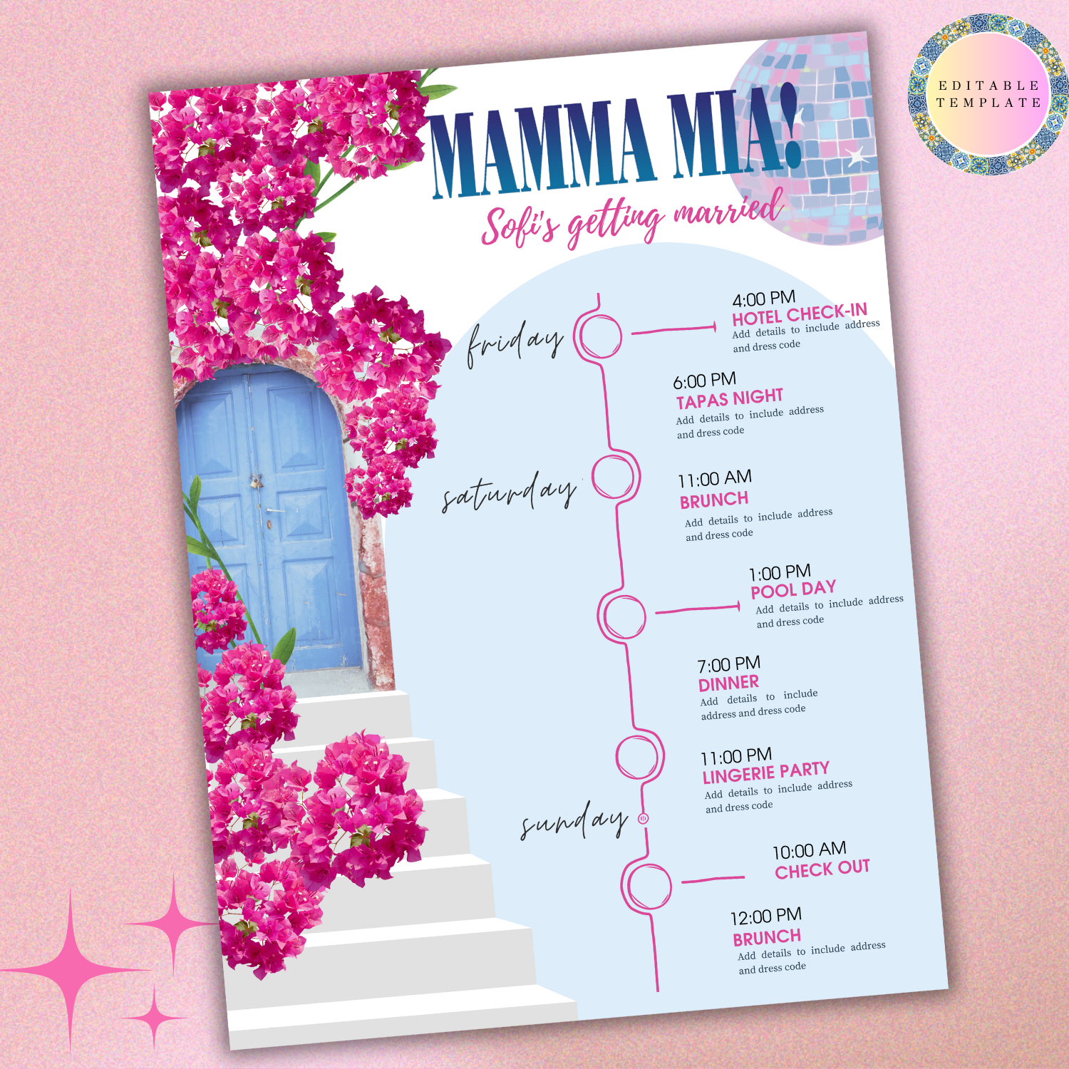 Mamma Mia-themed itinerary for a bridal event with a schedule listing events like hotel check-in, tapas night, brunch, pool day, dinner, lingerie party, and check-out, featuring a decorative blue door and pink flowers.
