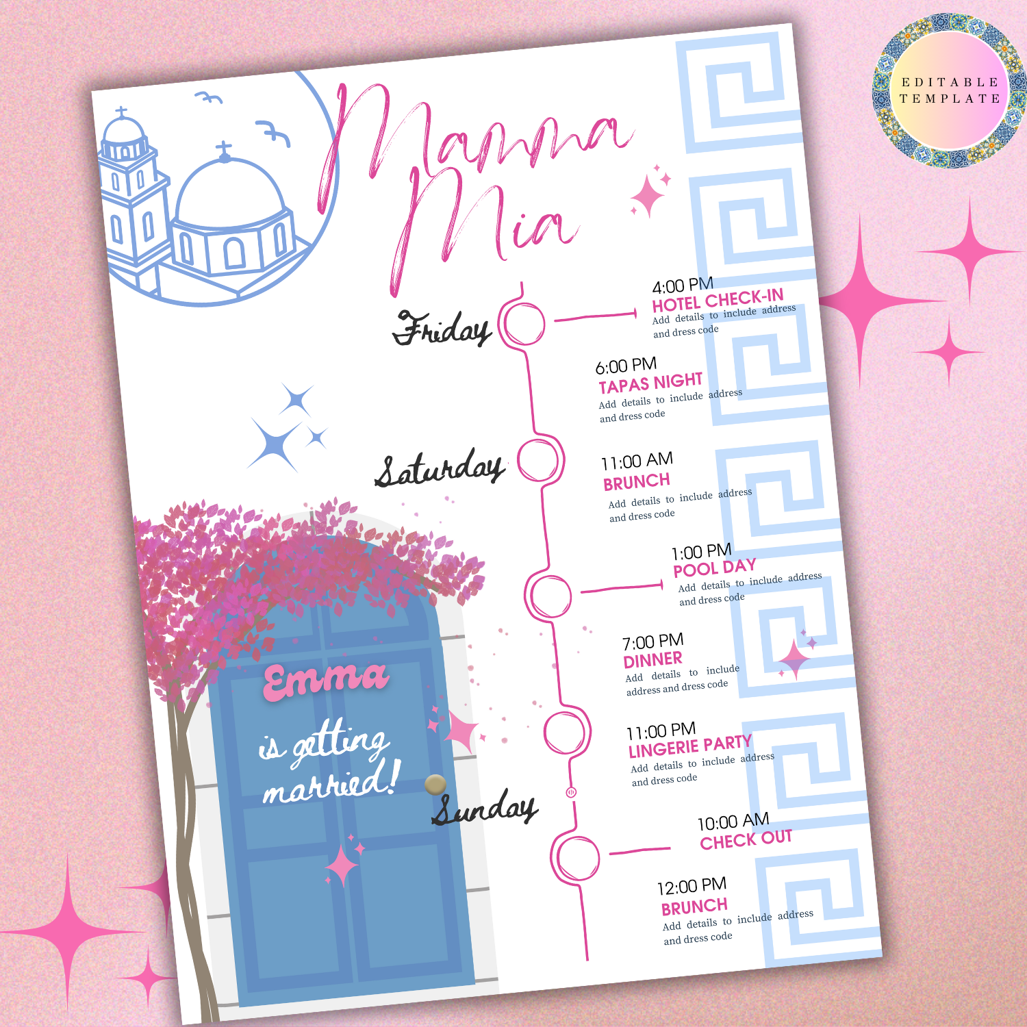 Editable wedding itinerary template with "Mamma Mia" theme. Includes a schedule for a weekend event starting on Friday afternoon with hotel check-in, followed by tapas night. Saturday events include brunch, pool day, dinner, and a lingerie party. Sun