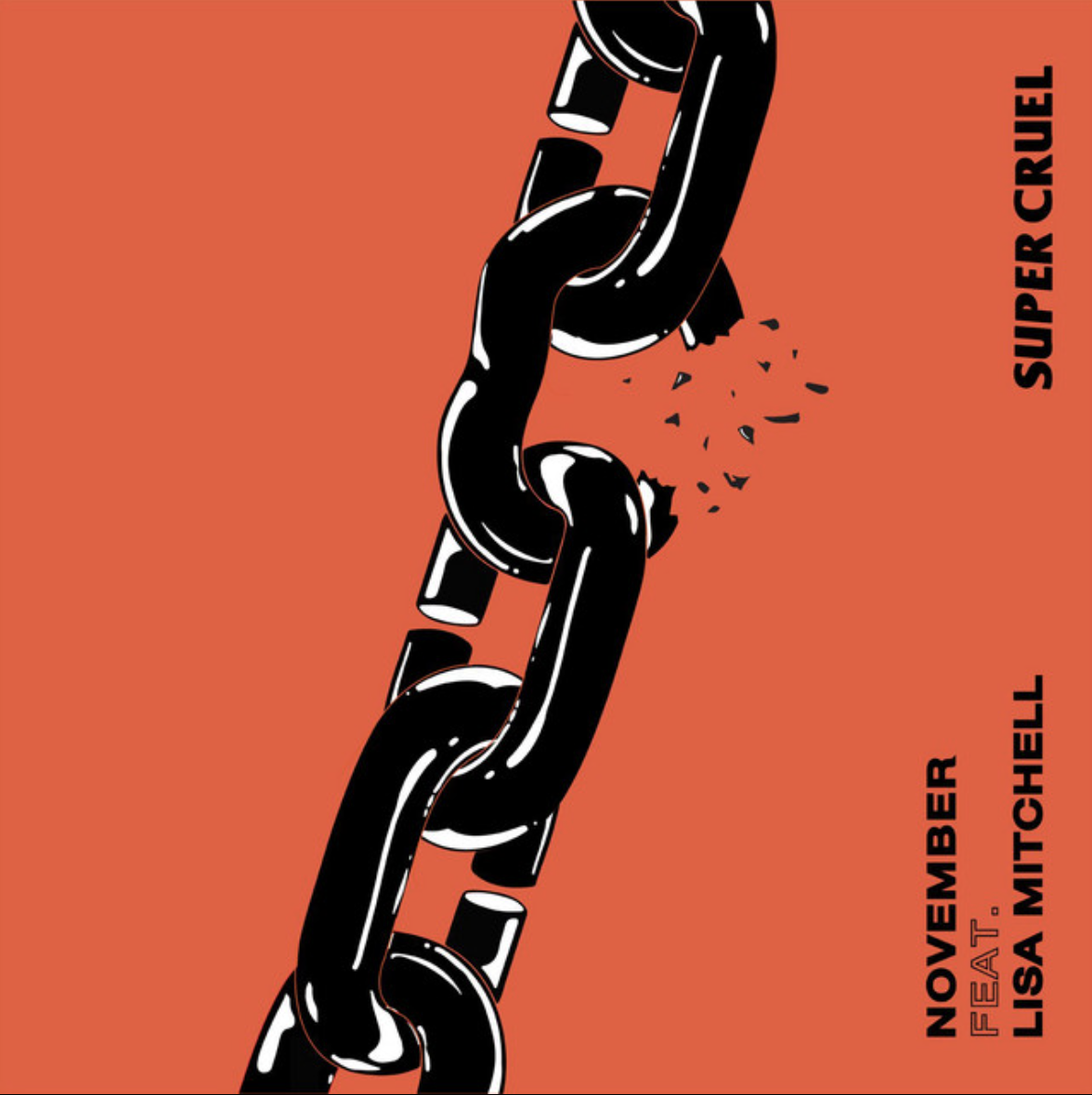 Super cruel - November (Feat. Lisa Mitchell)