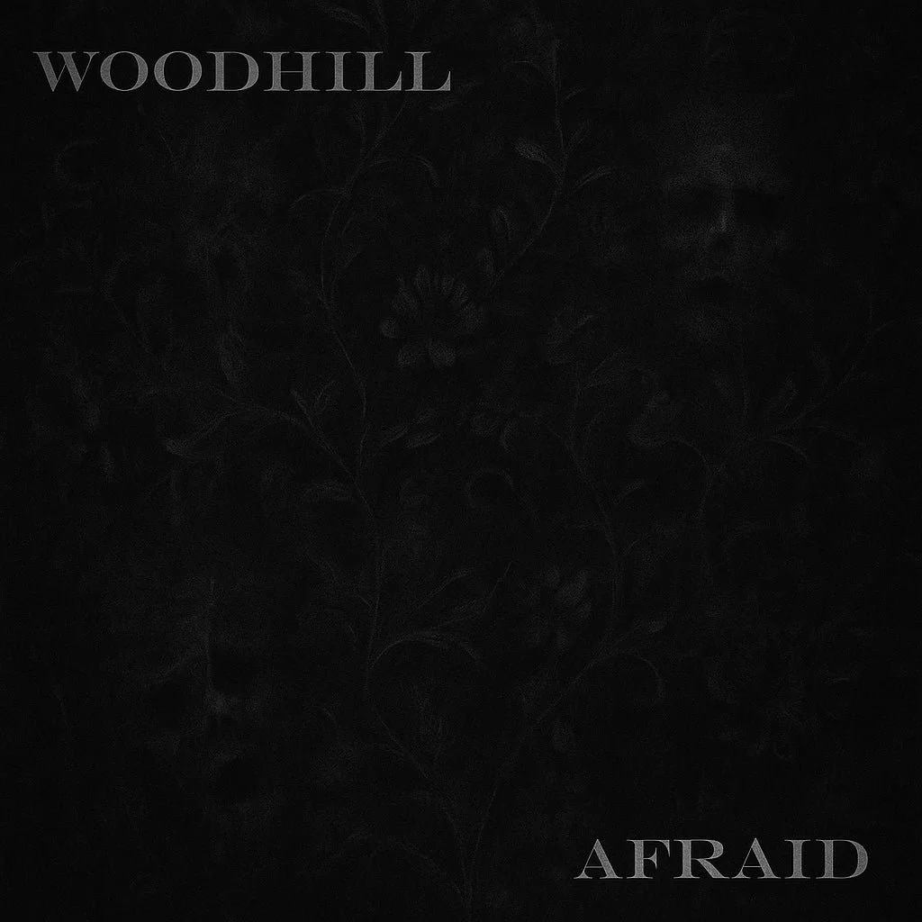 WoodHill - Afraid