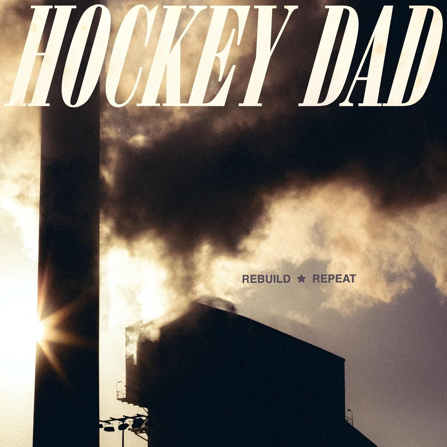 Hockey Dad - Rebuild, Repeat