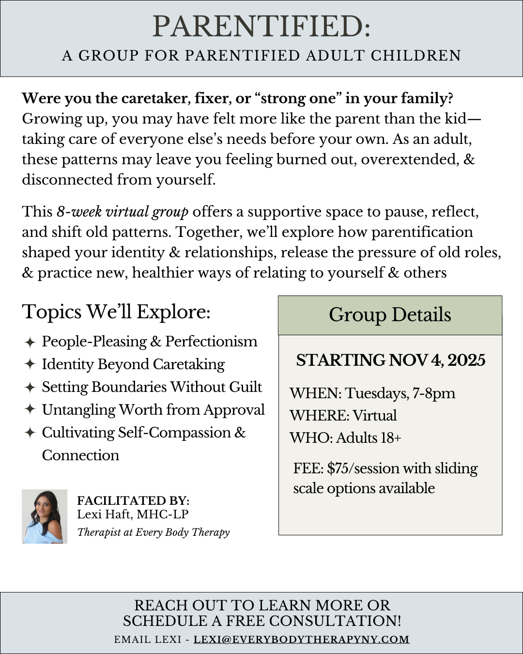 Informational flyer about a virtual support group for parentified adults, starting November 4, 2025, Tuesdays 7-8 pm, led by therapist Lexi Haft, with topics on self-compassion and identity.