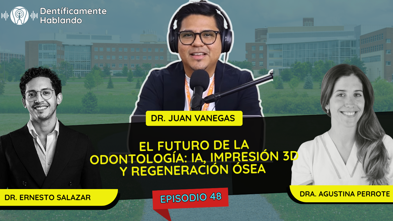 El Futuro de la Odontología: IA, Impresión 3D y Regeneración Ósea | Dra. Agustina Perrote