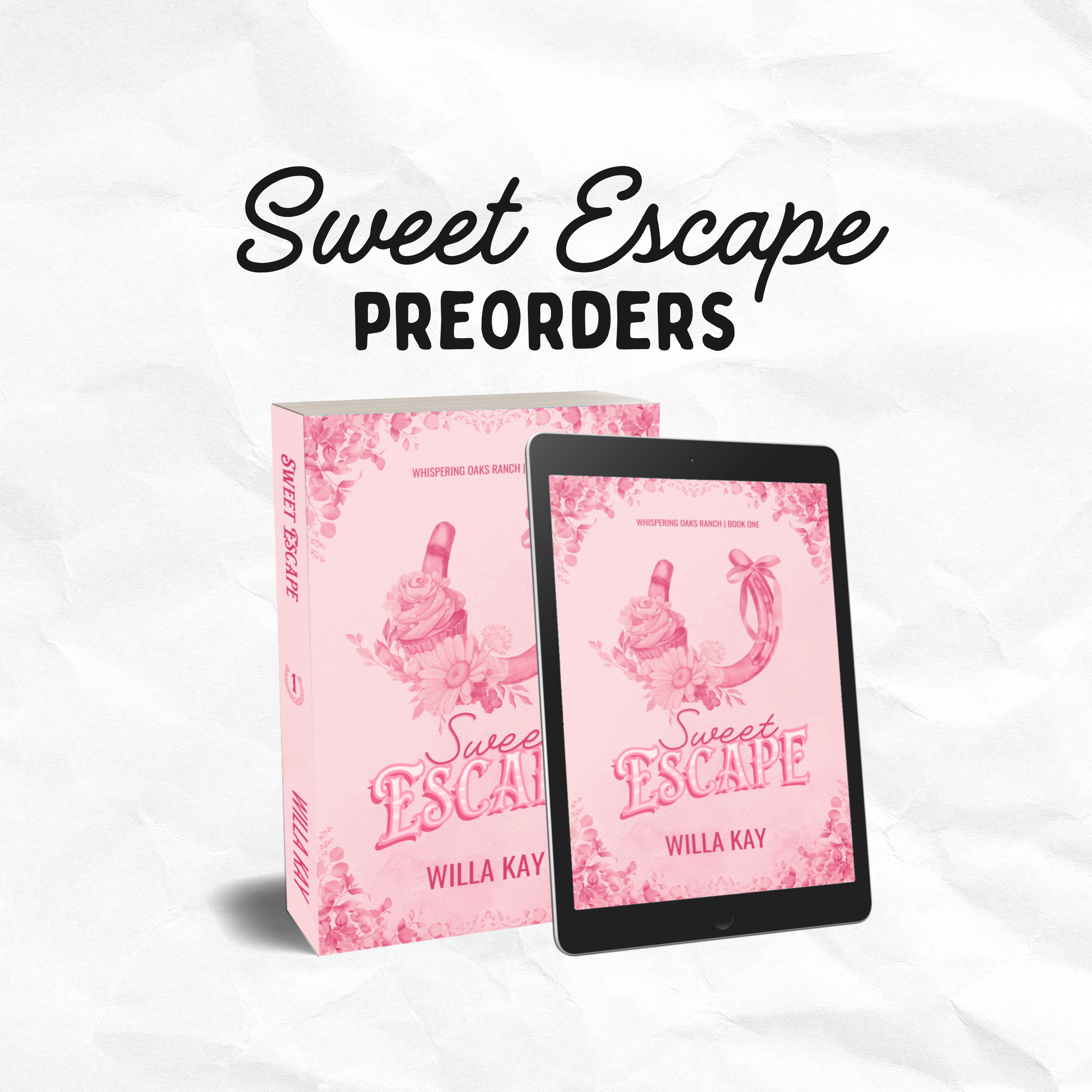 Sweet Escape Preorders
