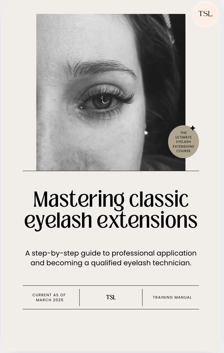 Book cover titled 'Mastering classic eyelash extensions'. A close-up black and white photo of a woman's eye with long eyelashes. Text indicates it is a step-by-step guide for becoming a professional eyelash technician, current as of March 2025, published by TSL.