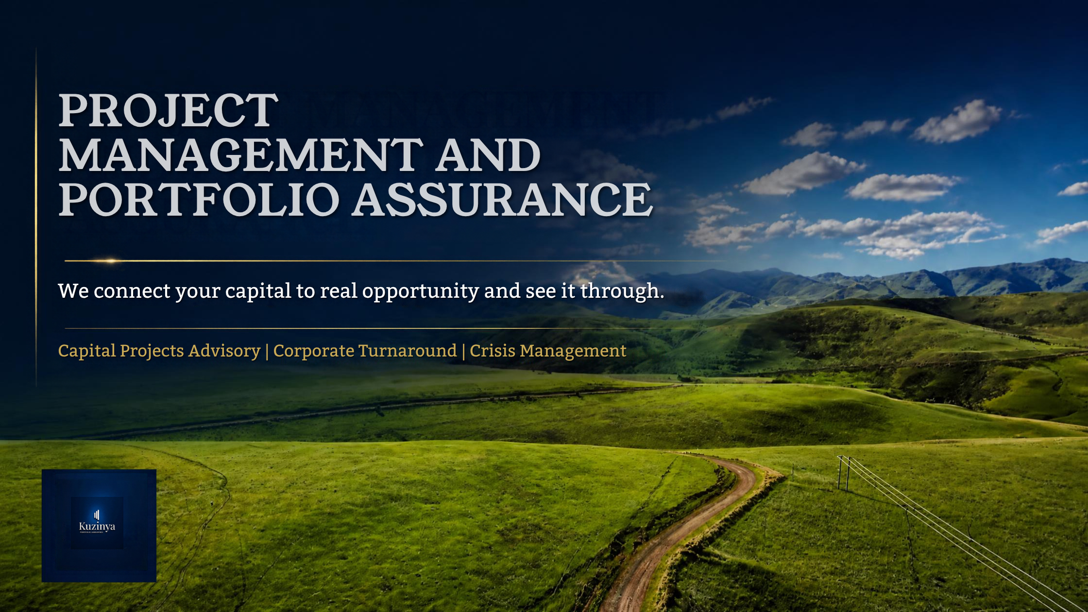 Landscape with green hills, a winding dirt road, and a partly cloudy sky, featuring a large overlay text promoting project management and portfolio assurance services with company branding in the lower left corner.