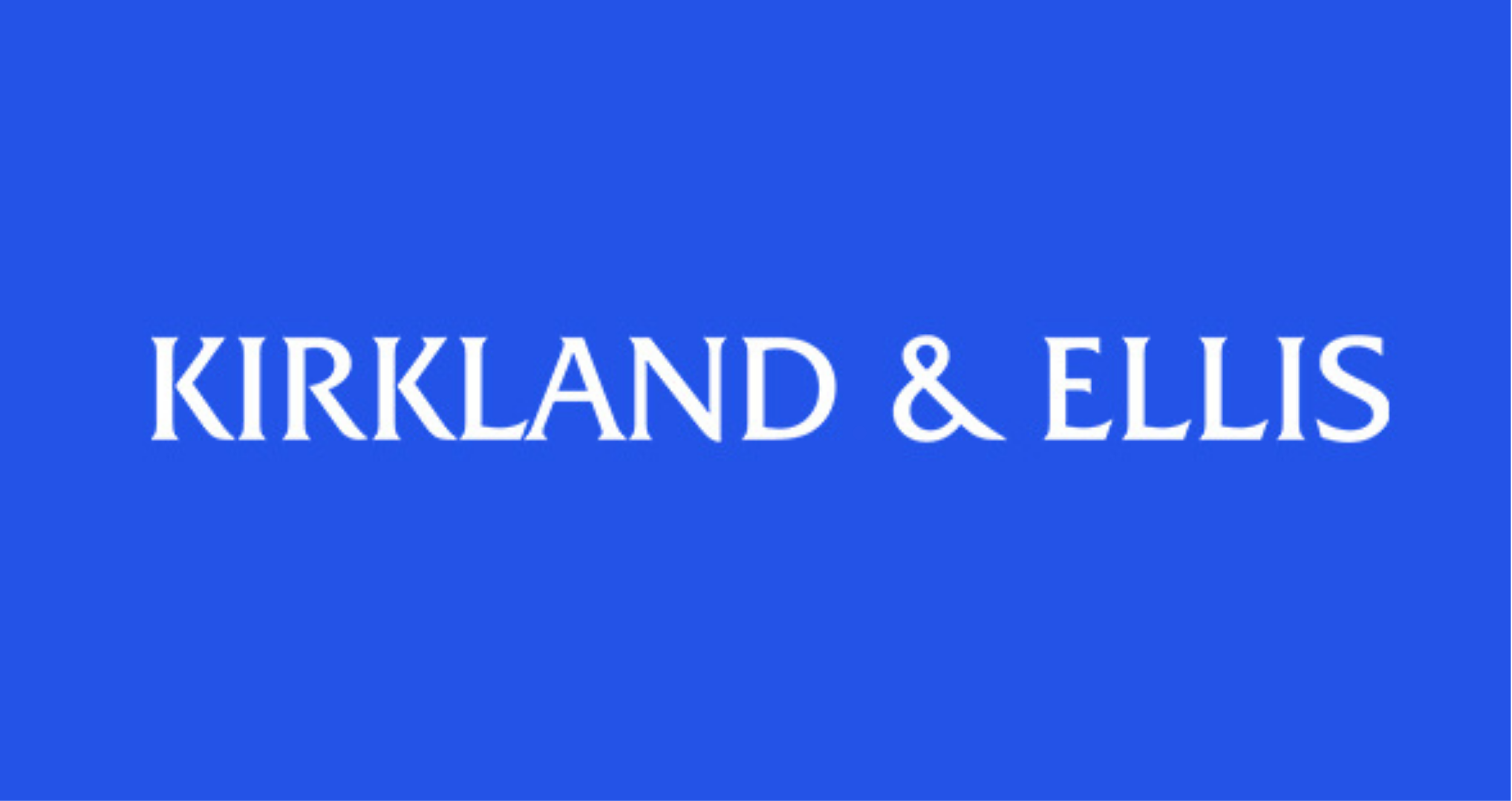 Blue background with white text that reads "Kirkland & Ellis"