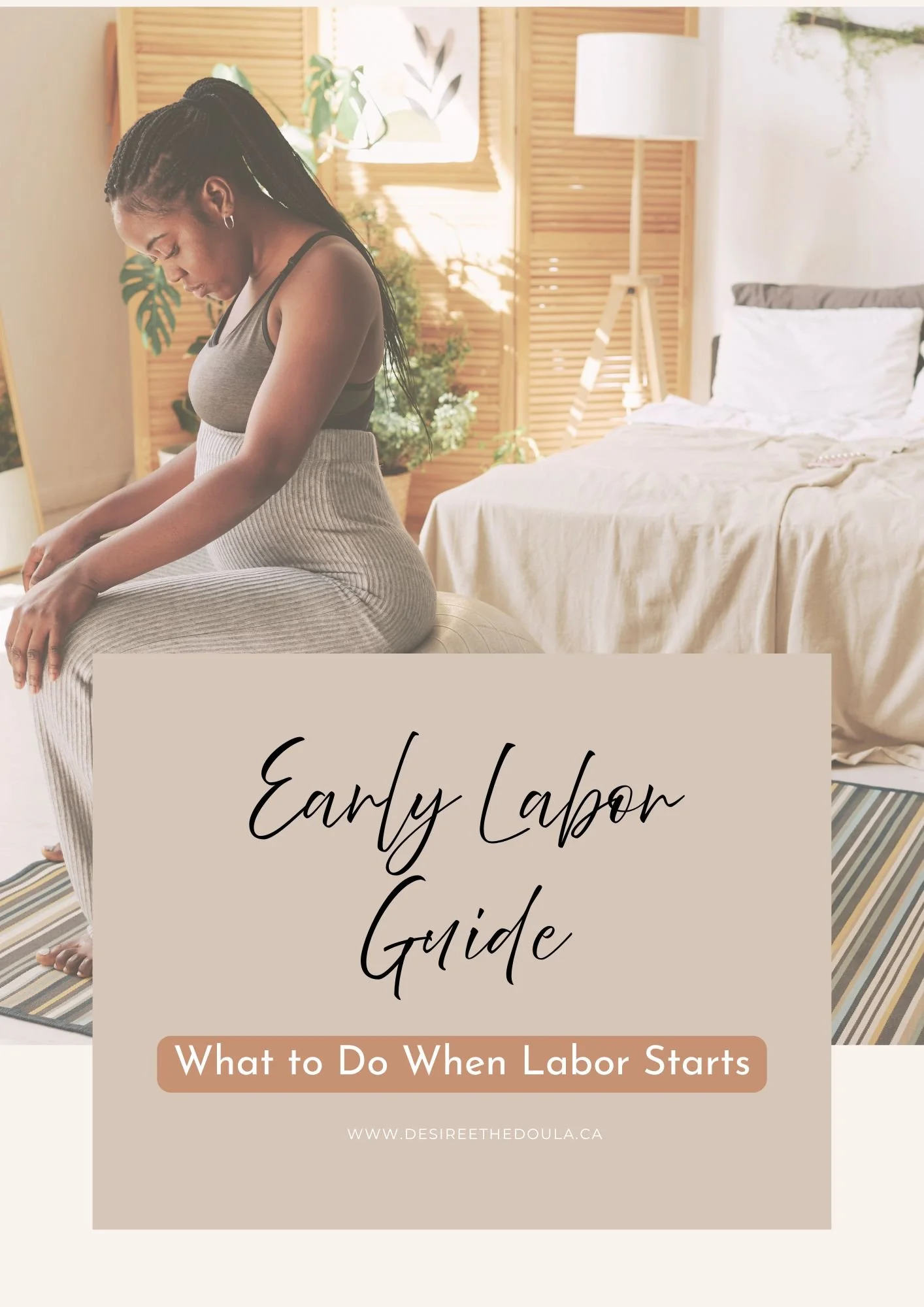 Early Labour Guide: What to Do When Labour Starts