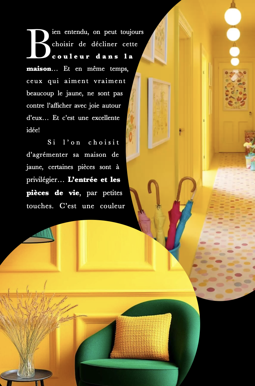 Une image d'une maison avec un intérieur peint en jaune. La photo montre un couloir avec des murs jaunes, un tapis à pois colorés, plusieurs tableaux accrochés, et des lampes rondes suspendues au plafond. Une partie d'une pièce avec un mur jaune, un fauteuil vert et un coussin jaune est aussi visible.