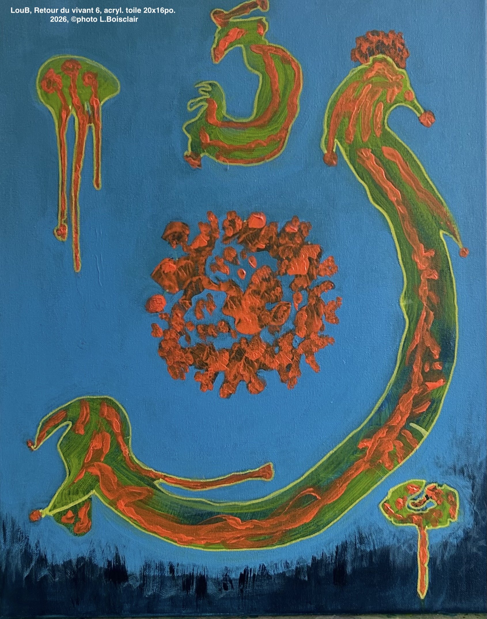 LouB, 6-Retour du vivant, acrylique 16x20po.jpeg