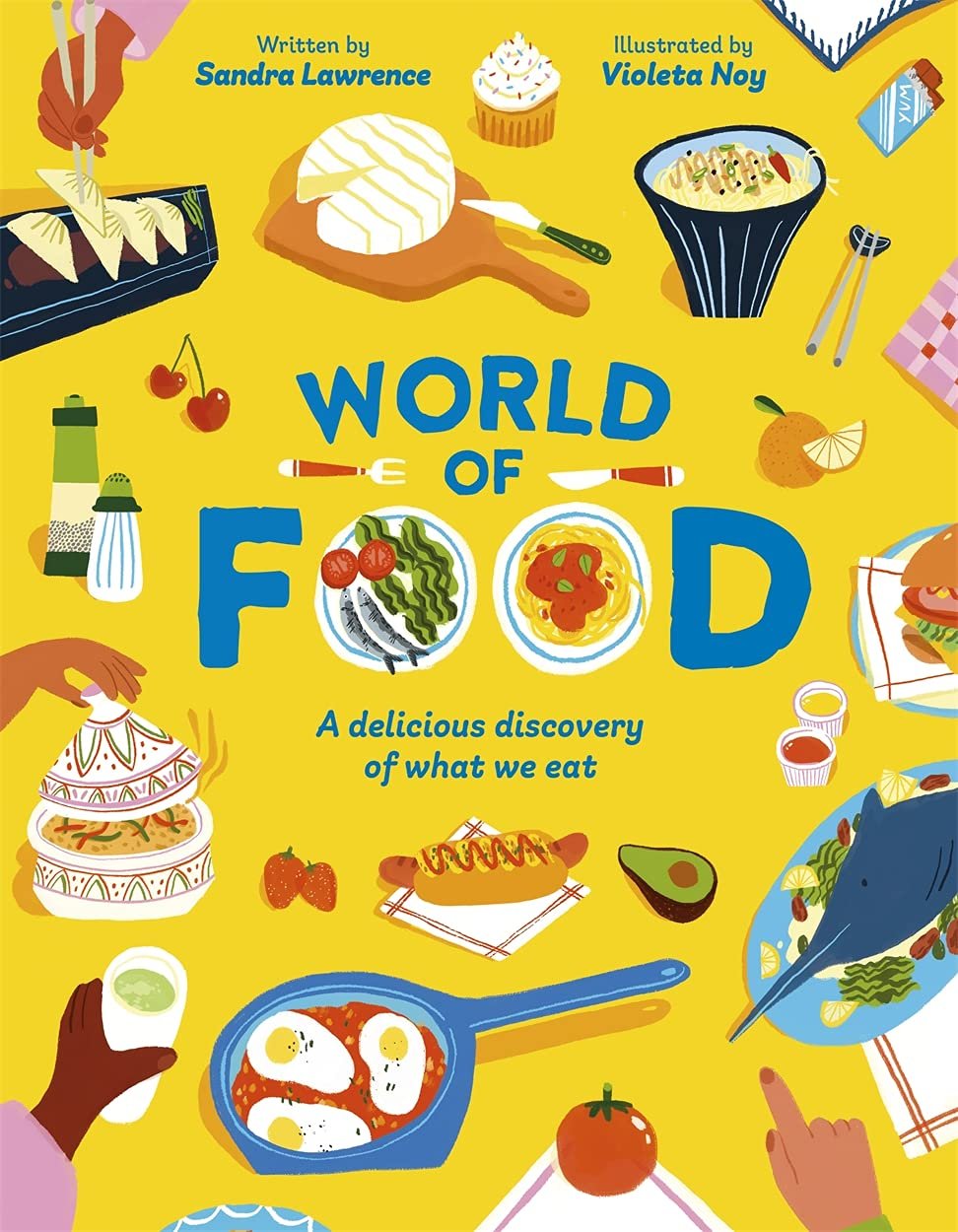 Written by Sandra Lawrence | Illustrated by Violeta Noy
