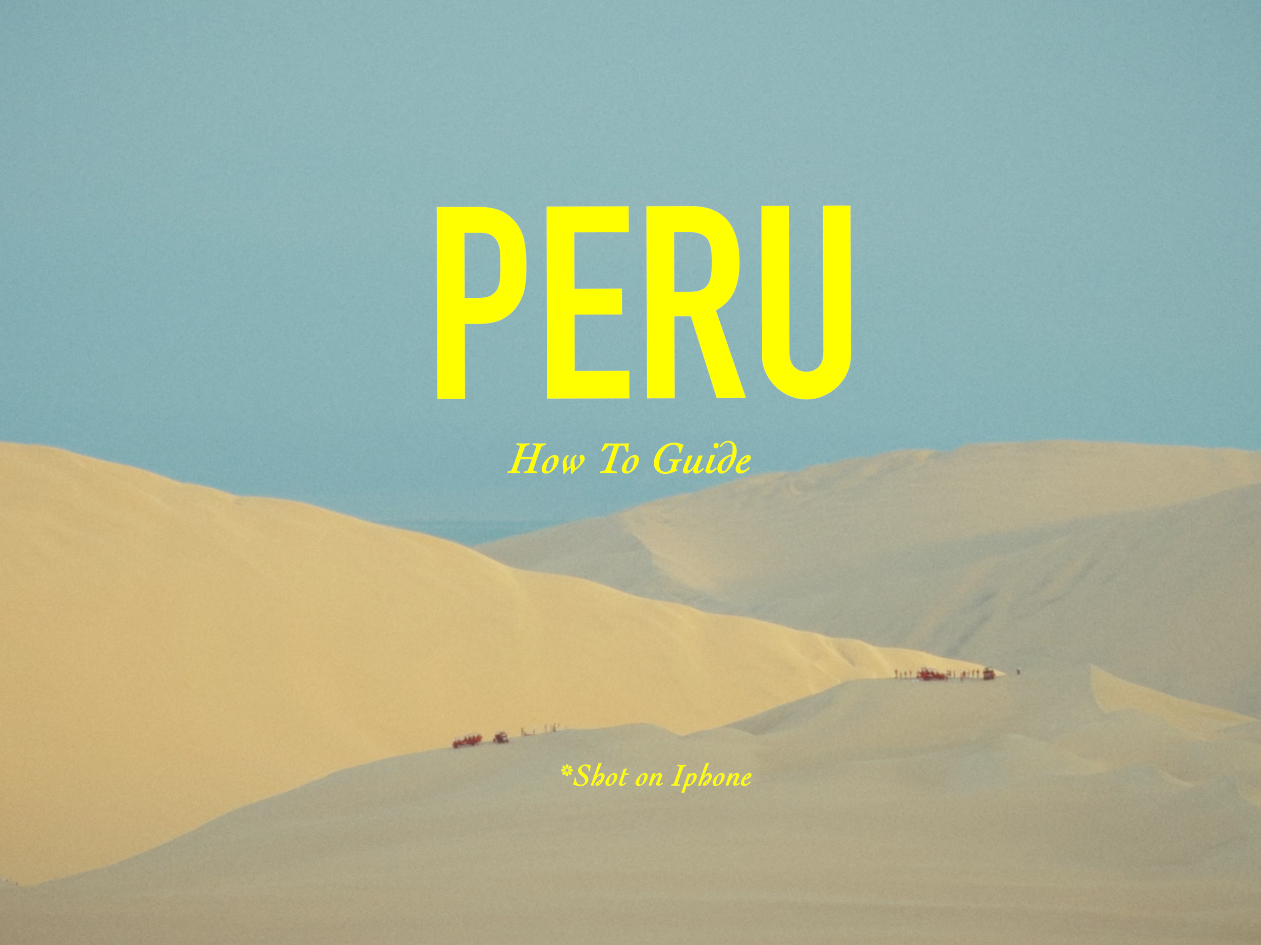 Peru Travel Film Iphone 17Pro Cinematic