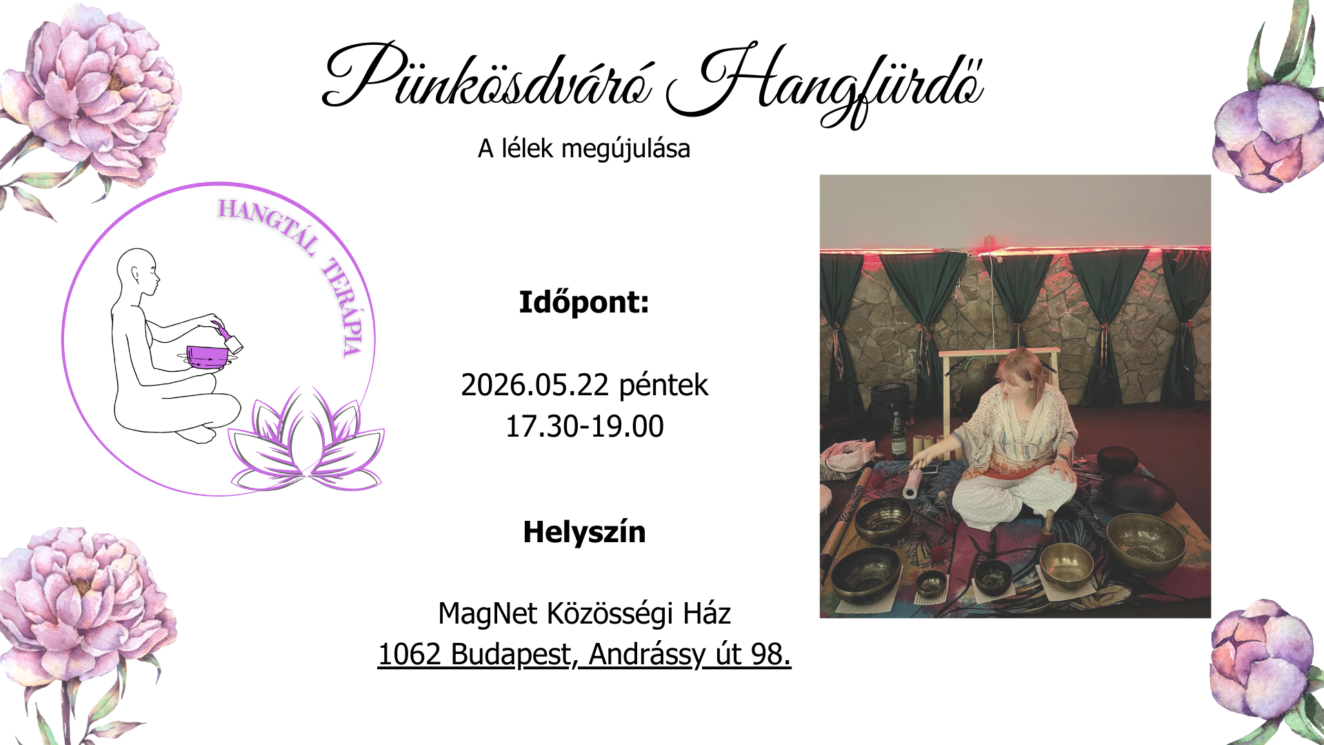 Pünkösdváró Hangfürdő-A lélek megújulása
