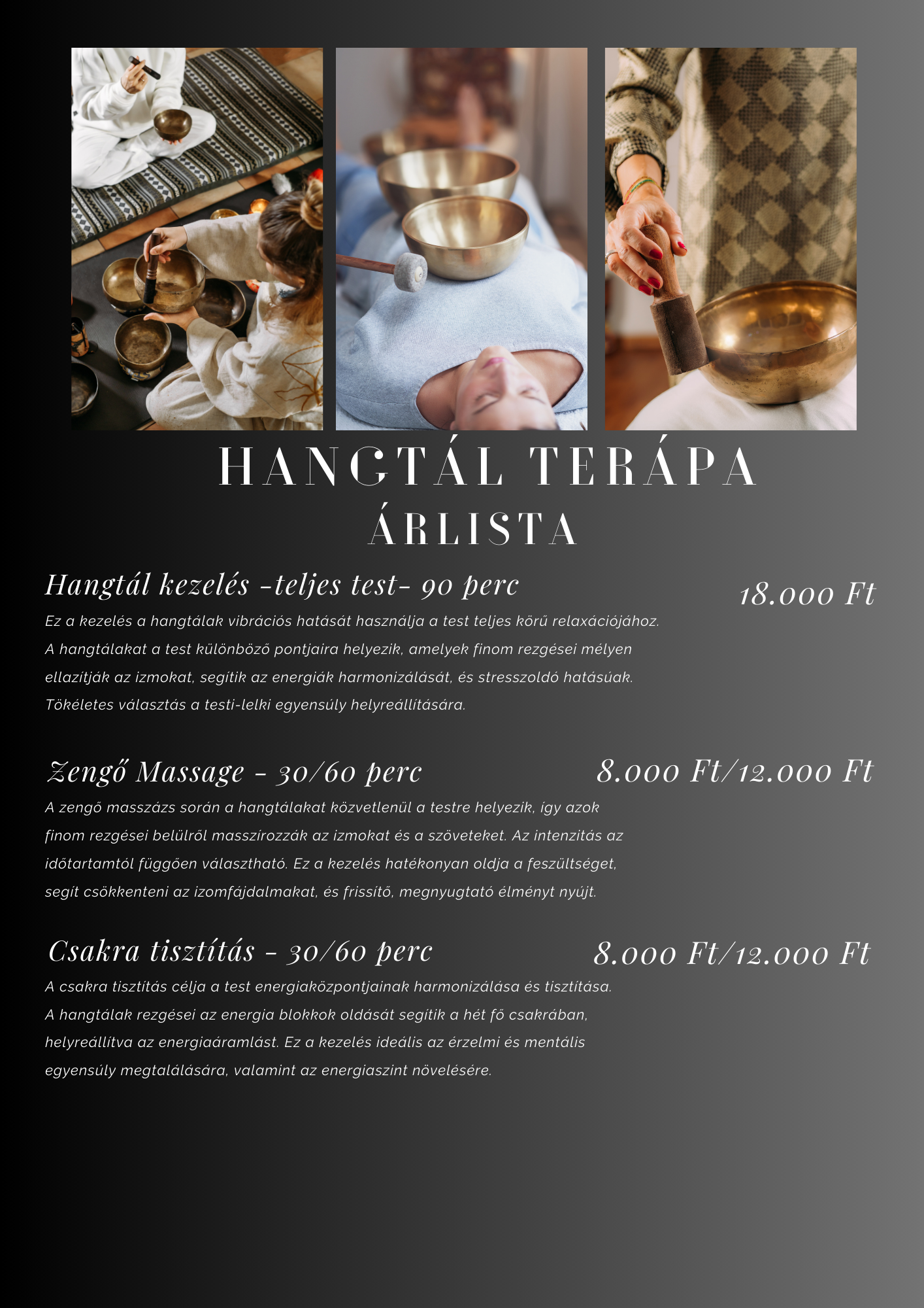 A promotional poster for sound bowl therapy services with three images of people using sound bowls and a list of therapy options and prices in Hungarian.