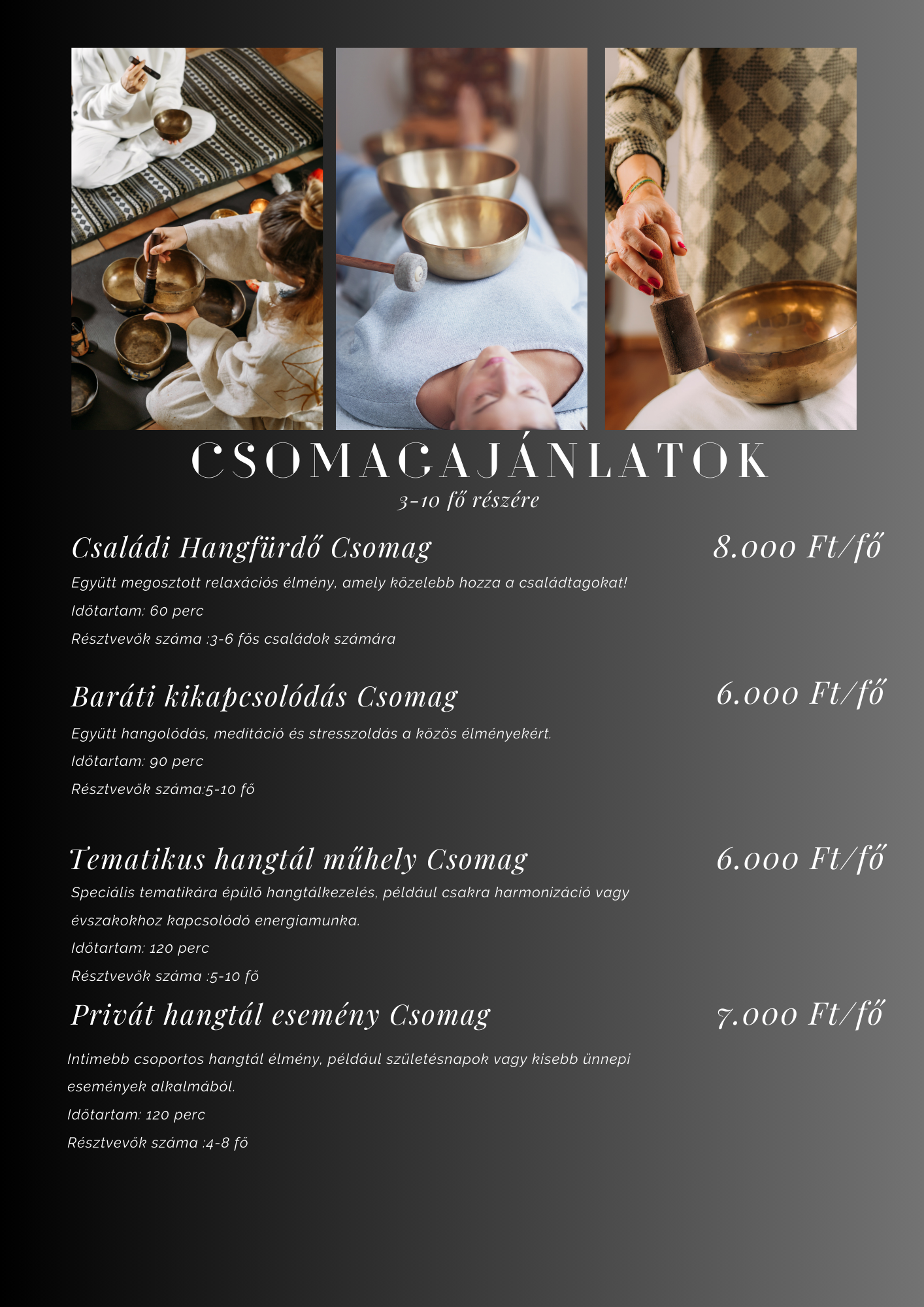 Event flyer for relaxing music and sound therapy packages, featuring images of people using singing bowls and meditation tools, with Hungarian text detailing different packages and prices.