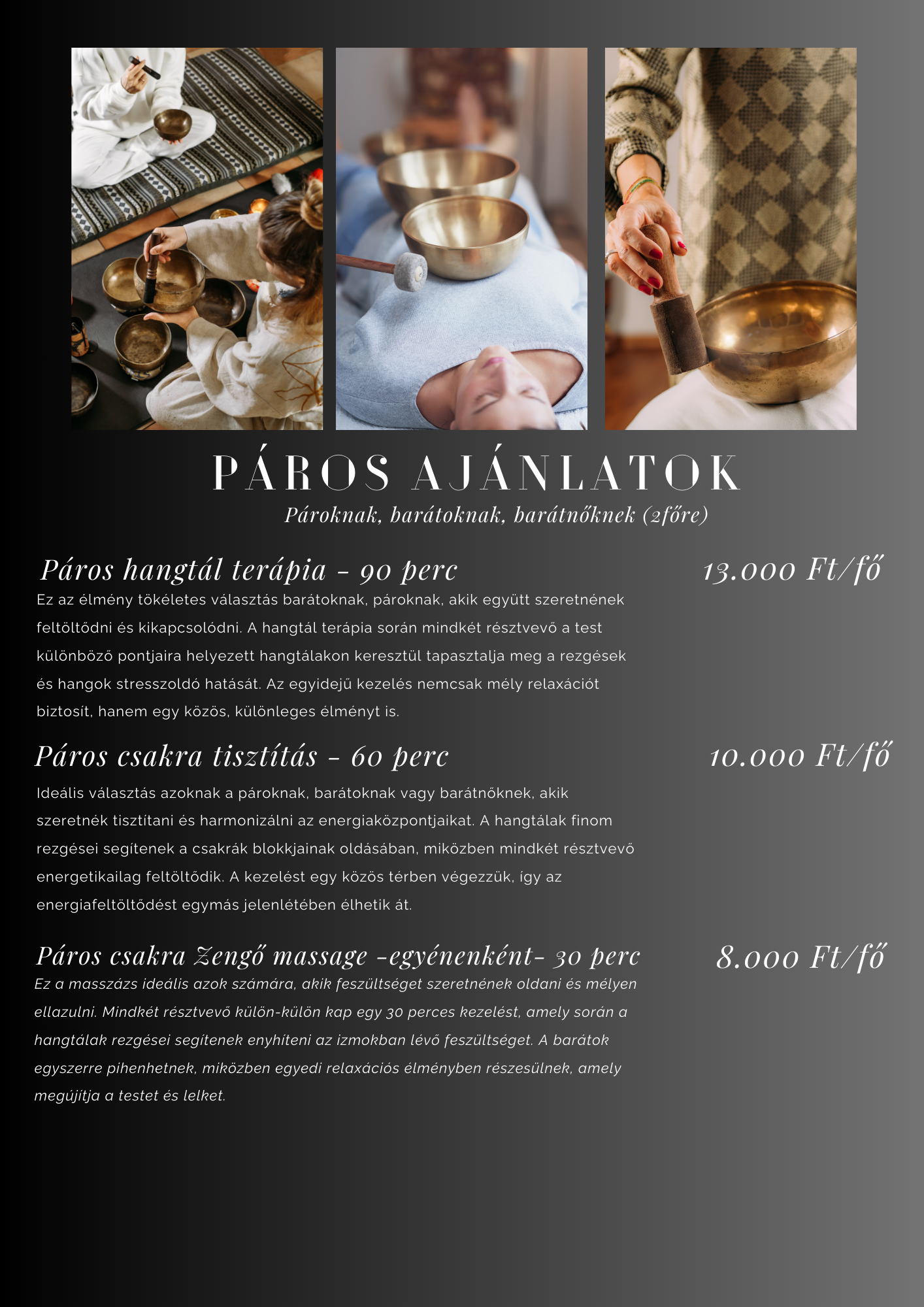 A poster in Hungarian advertising couple's therapy and massage sessions, featuring three photos: one of a person playing singing bowls, one of a woman receiving a sound therapy session with singing bowls, and one of a person holding a singing bowl. The background is dark gray, with elegant white and light gray text detailing the services and prices.