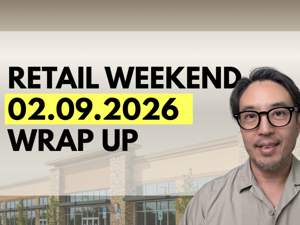 Retail Weekend Wrap-Up | Week of February 9, 2026