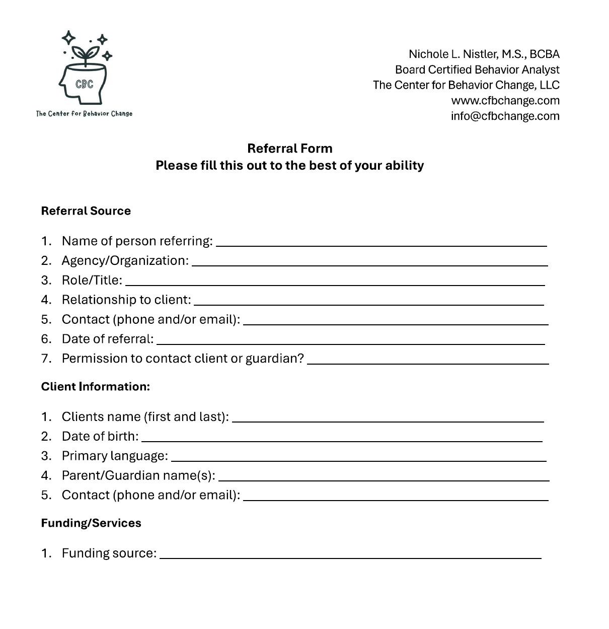 Referral form with the logo of The Center for Behavior Change, LLC, showing a stylized head with a blooming plant, and a heading that reads "Referral Form: Please fill this out to the best of your ability." The form includes sections for referral source, client information, and funding/services details.