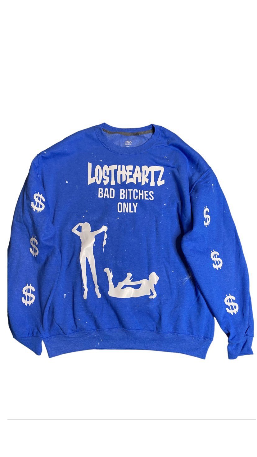 LostHeartz Wrld Bad B***** Only Sweat fit