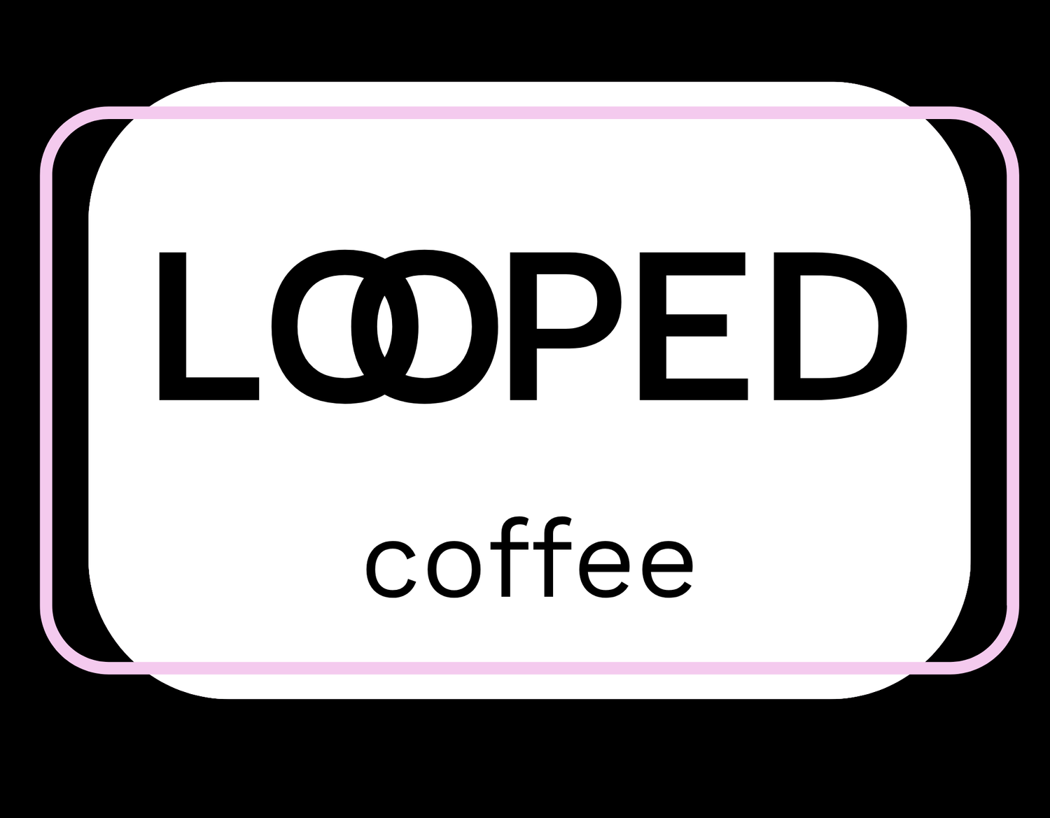 LOOPED coffee