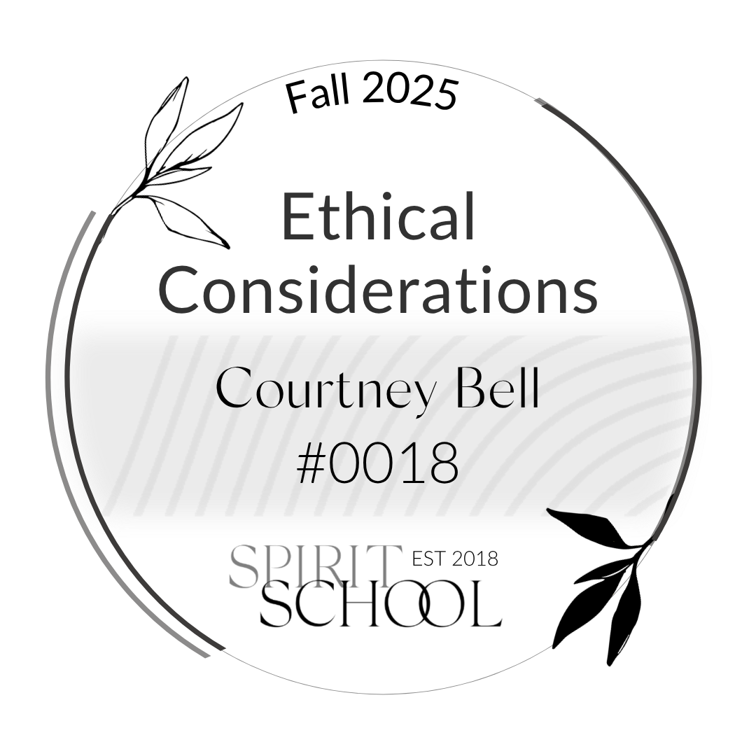 Courtney's Ethical Considerations Spirit School Badge