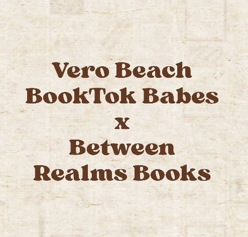 *BOOK CLUB* Vero Beach Booktok babes & Between Realms VB