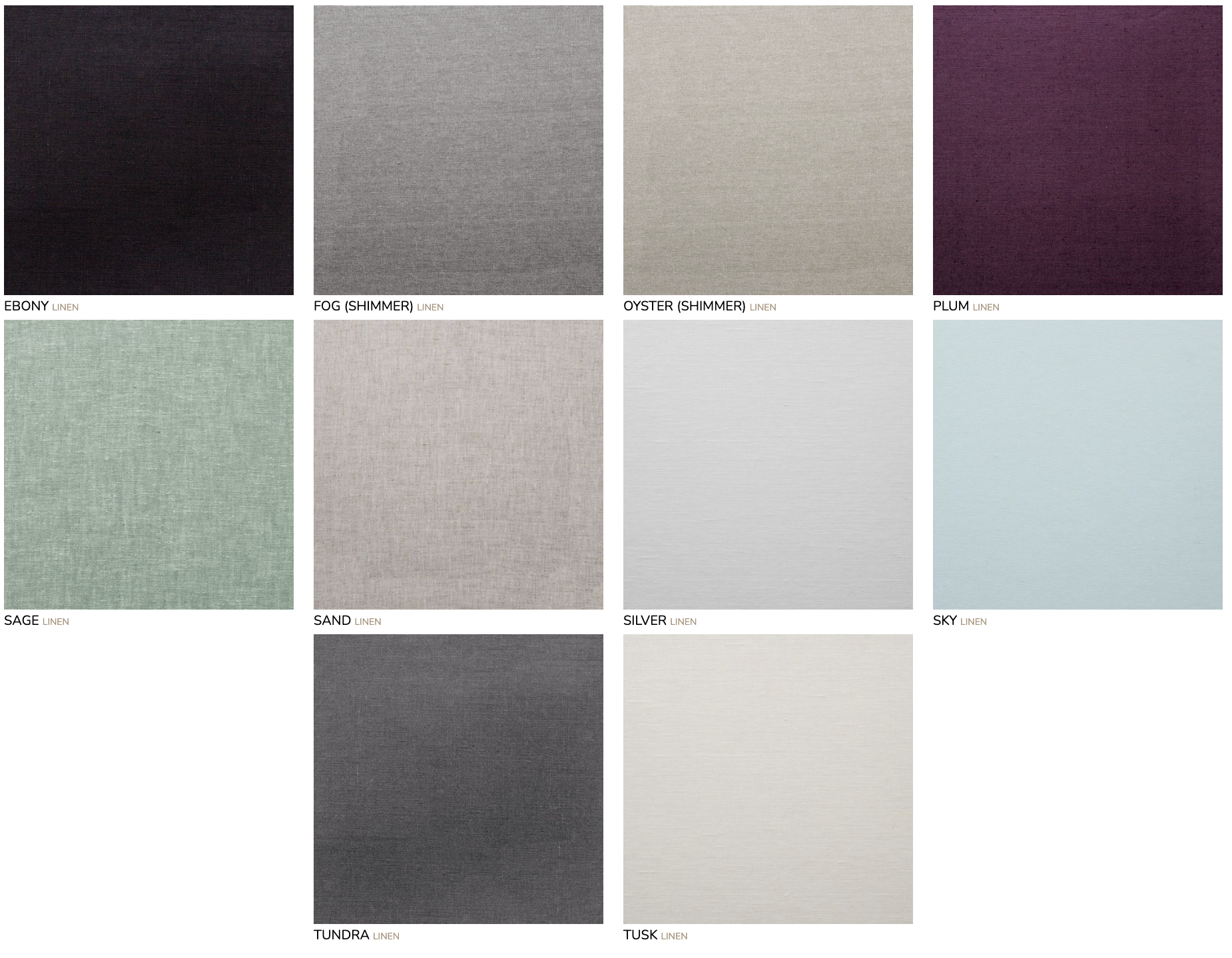 Sample swatches of linen fabric in colors: Ebony, Fog (Shimmer), Oyster (Shimmer), Plum, Sage, Sand, Silver, Sky, Tundra, and Tusk.